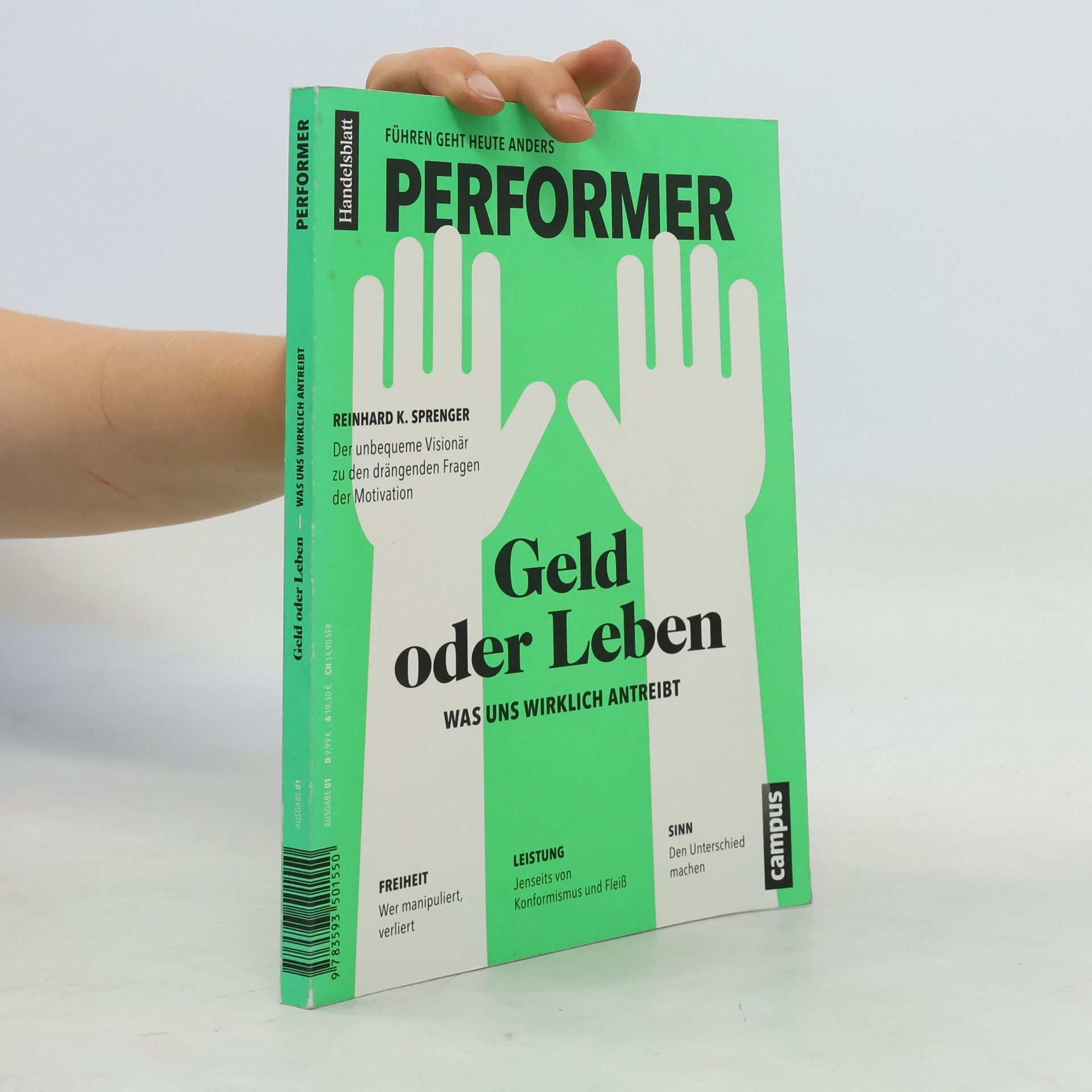 Reinhard Sprenger Geld oder Leben
