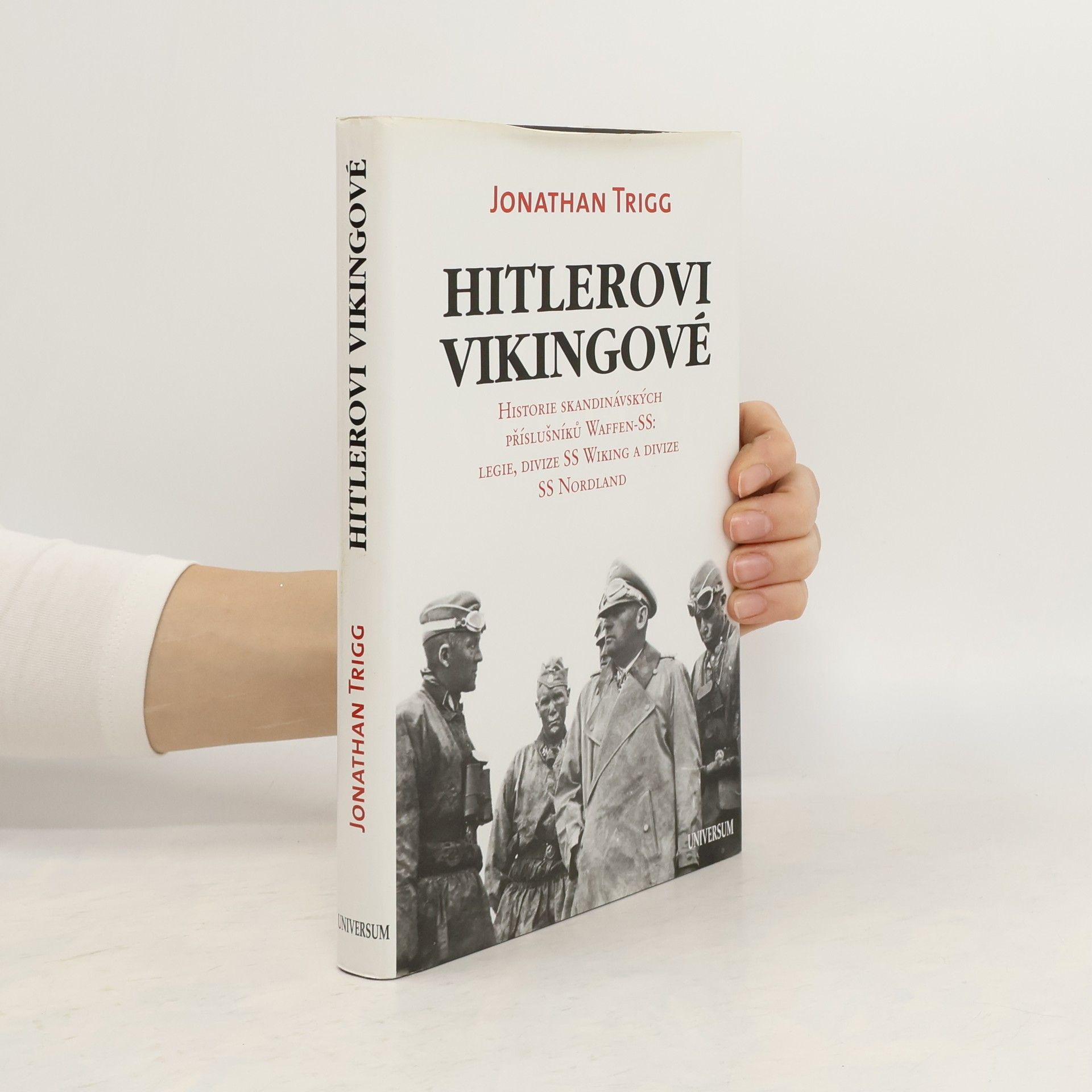 Jonathan Trigg Hitlerovi Vikingové