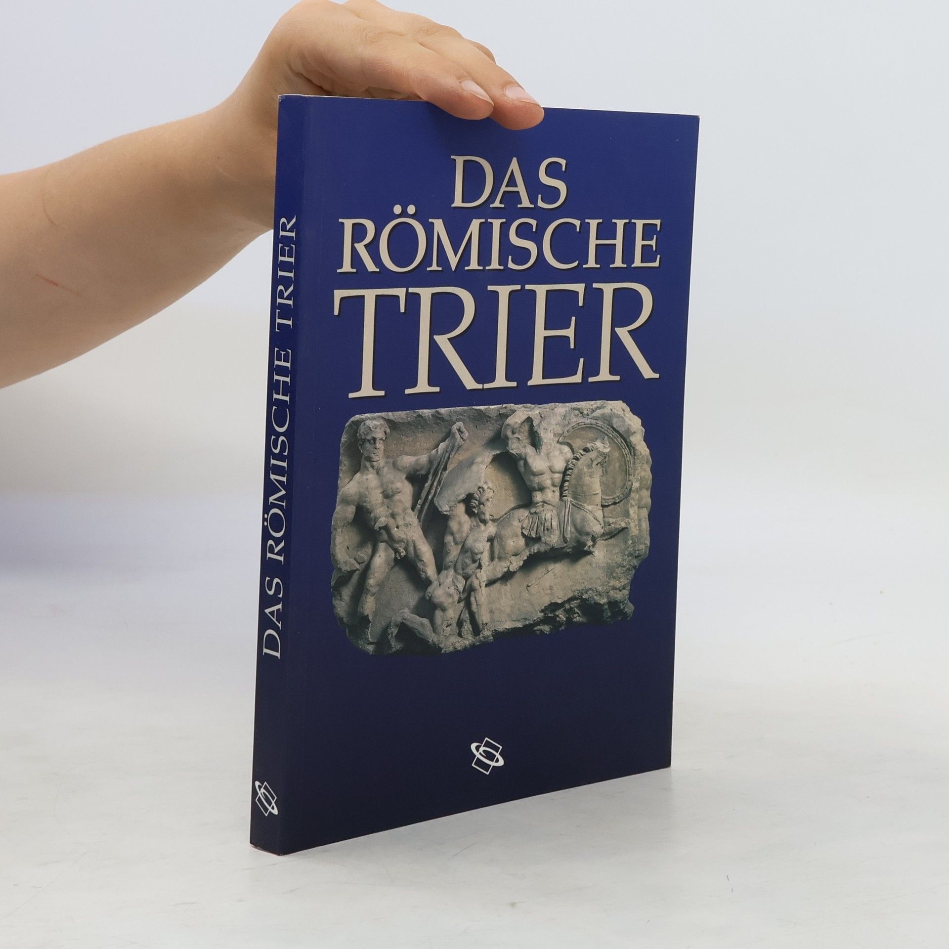 Autorenkollektiv Das römische Trier