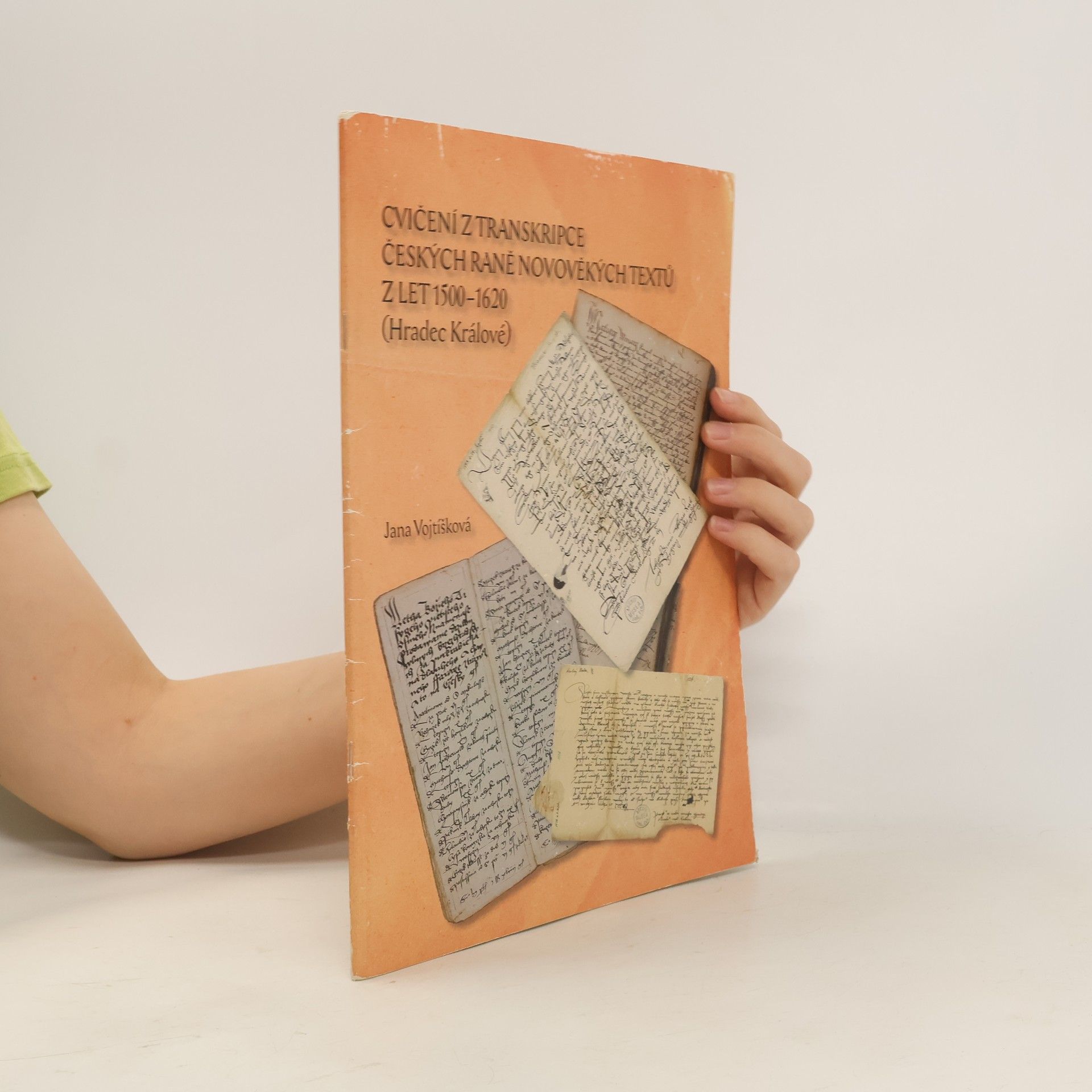 Jana Vojtíšková Cvičení z transkripce českých raně novověkých textů z let 1500-1620 (Hradec Králové)