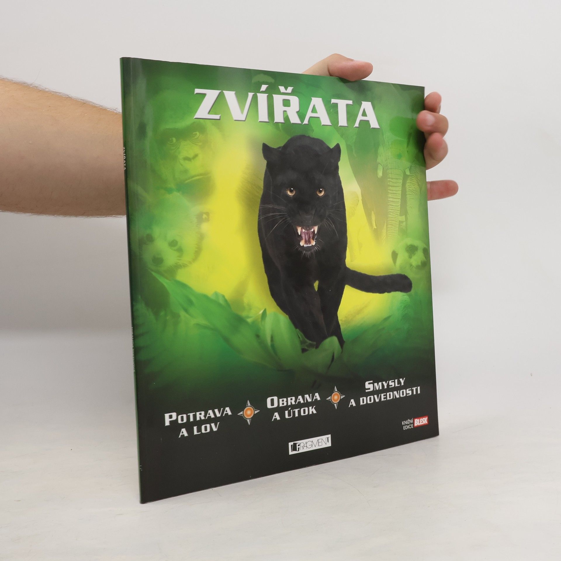 Miranda Smith Zvířata : potrava a lov, obrana a útok, smysly a dovednosti