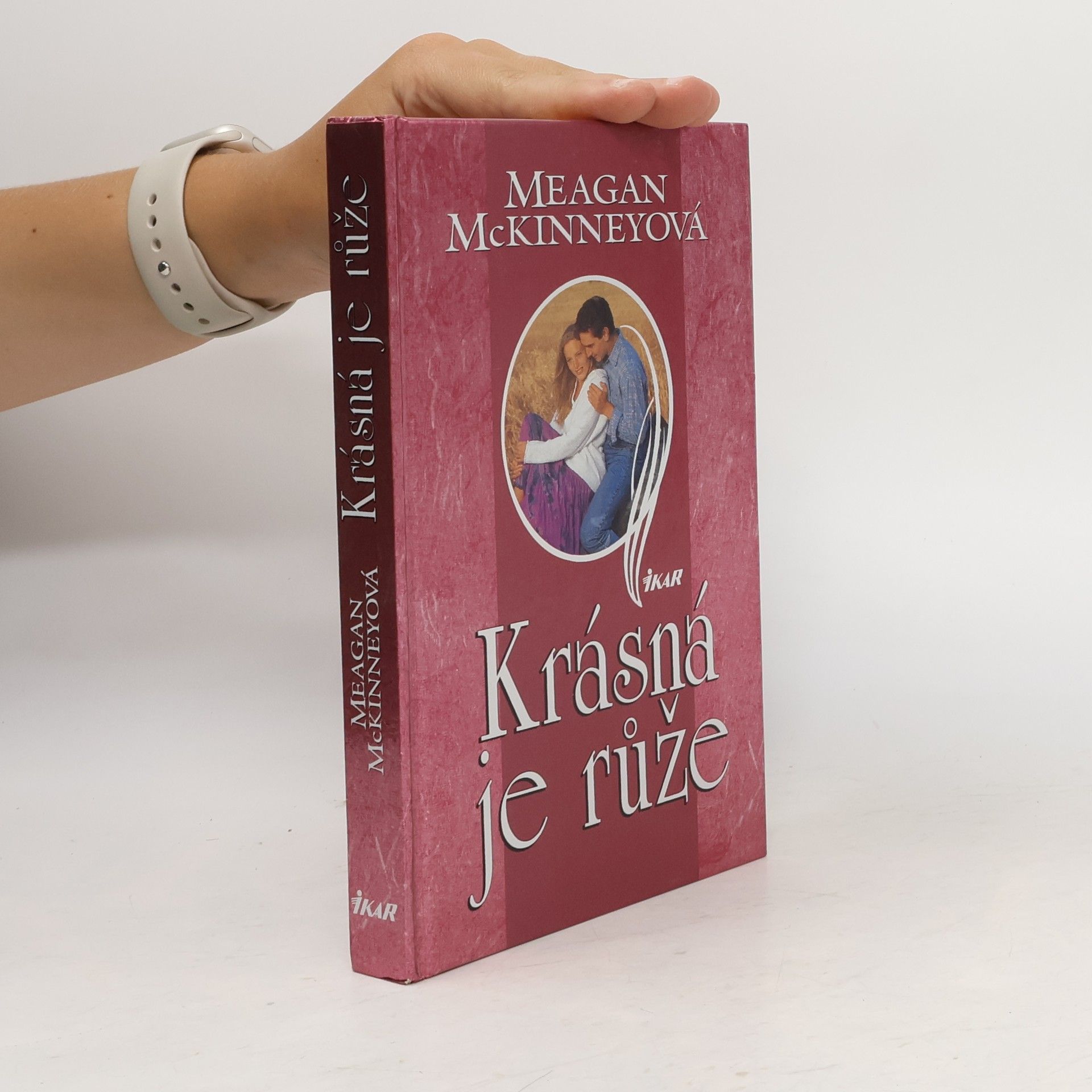 Meagan McKinney Krásná je růže