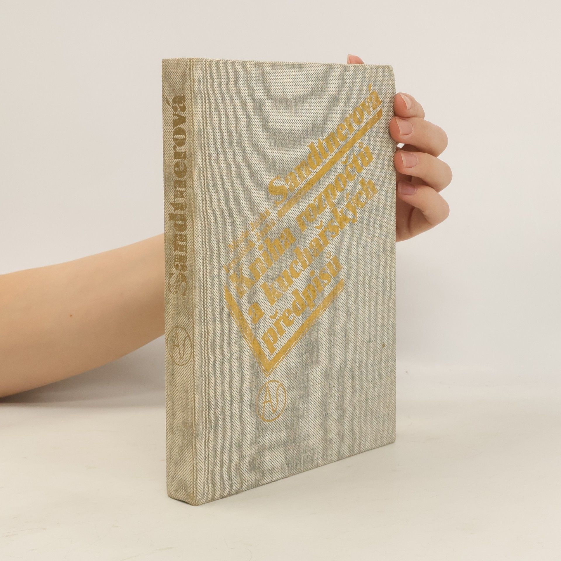 Marie Janků Sandtnerová Kniha rozpočtů a kuchařských předpisů