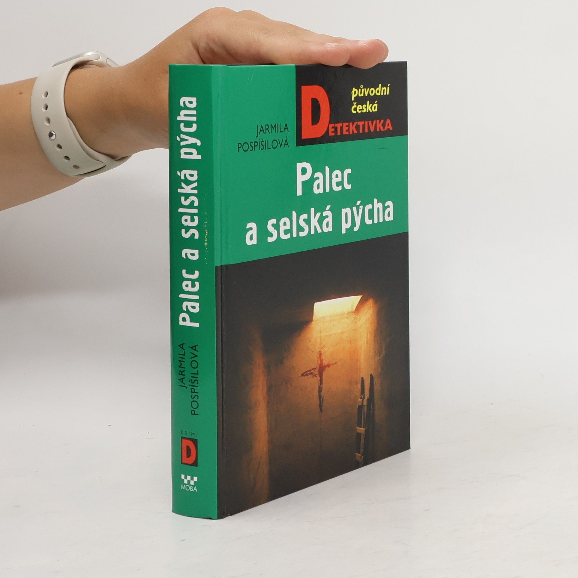 Jarmila Pospíšilová Palec a selská pýcha