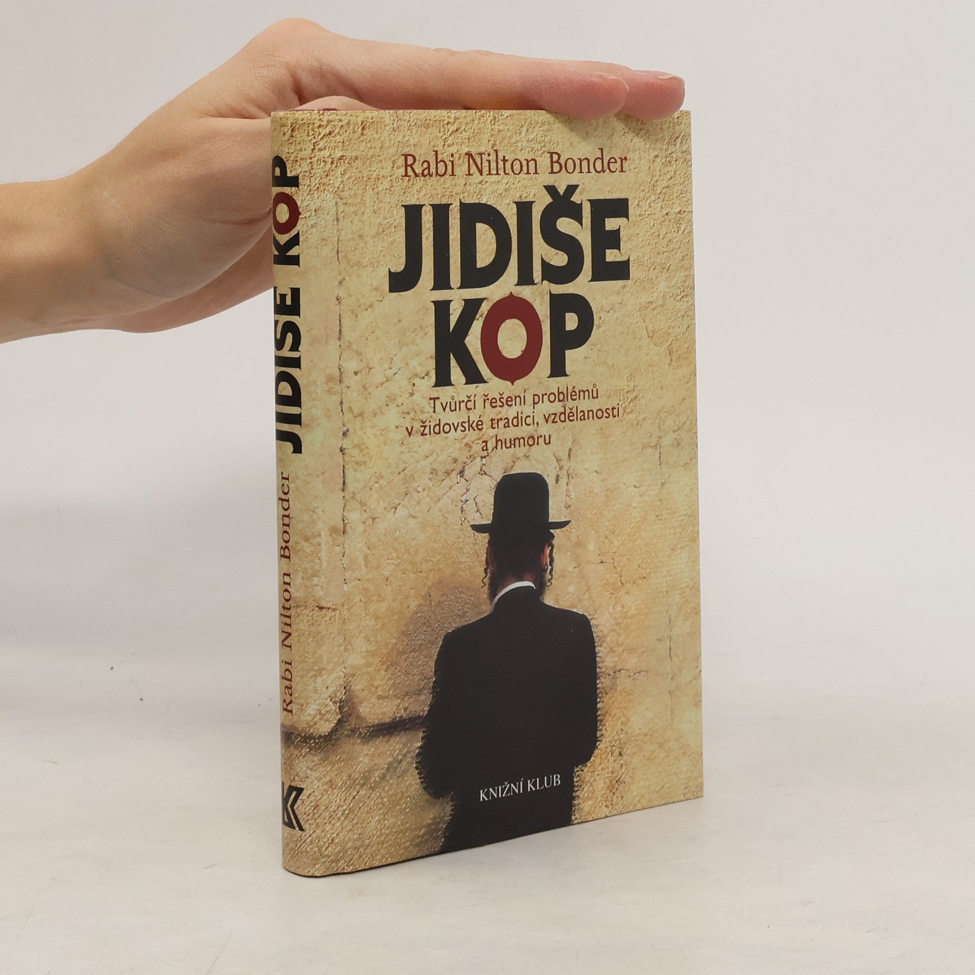 Nilton Bonder Jidiše kop: Tvůrčí řešení problémů v židovské tradici, vzdělanosti a humoru