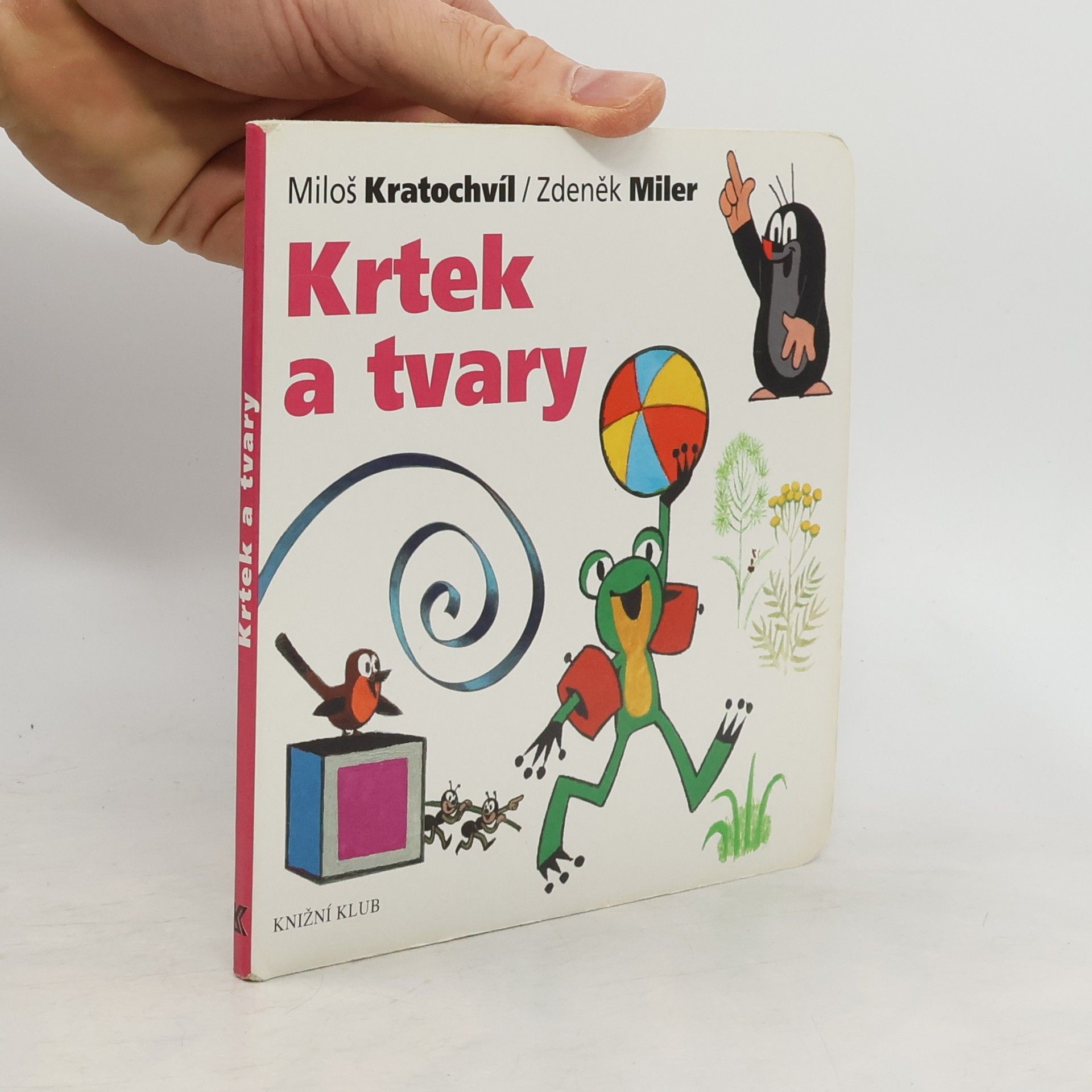 Miloš Václav Kratochvíl Krtek a tvary