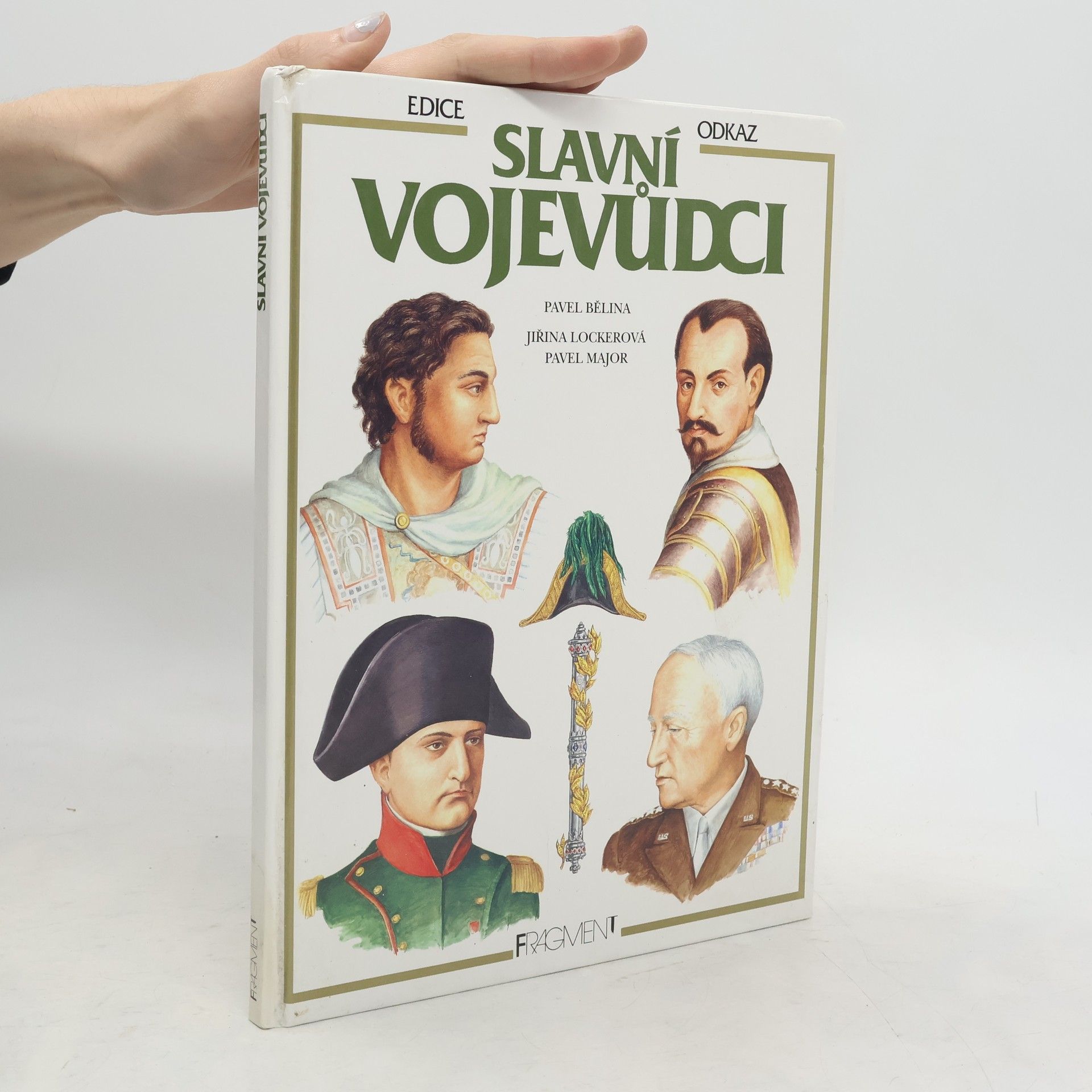 Pavel Bělina Slavní vojevůdci