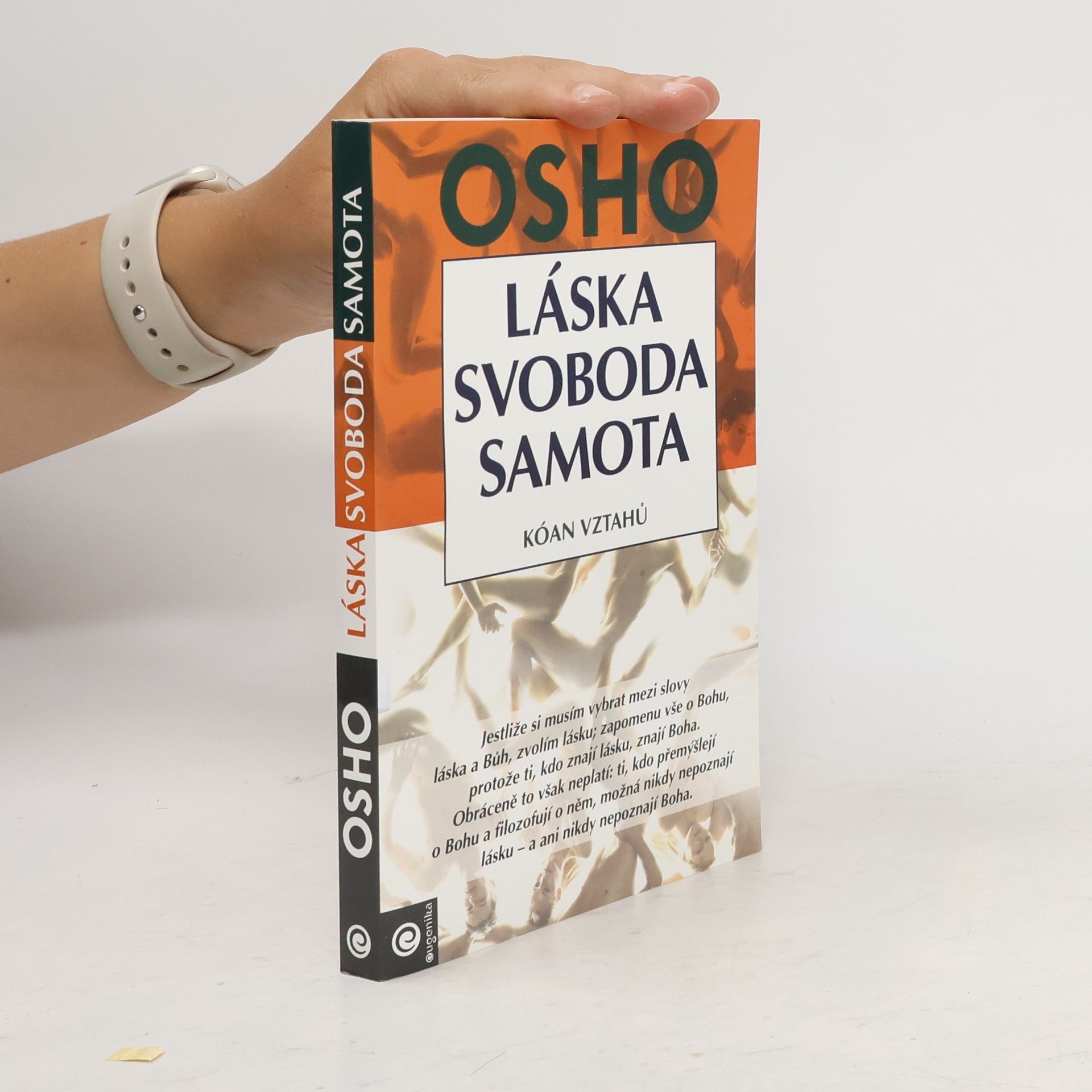 Osho Láska, svoboda, samota. Kóan vztahů