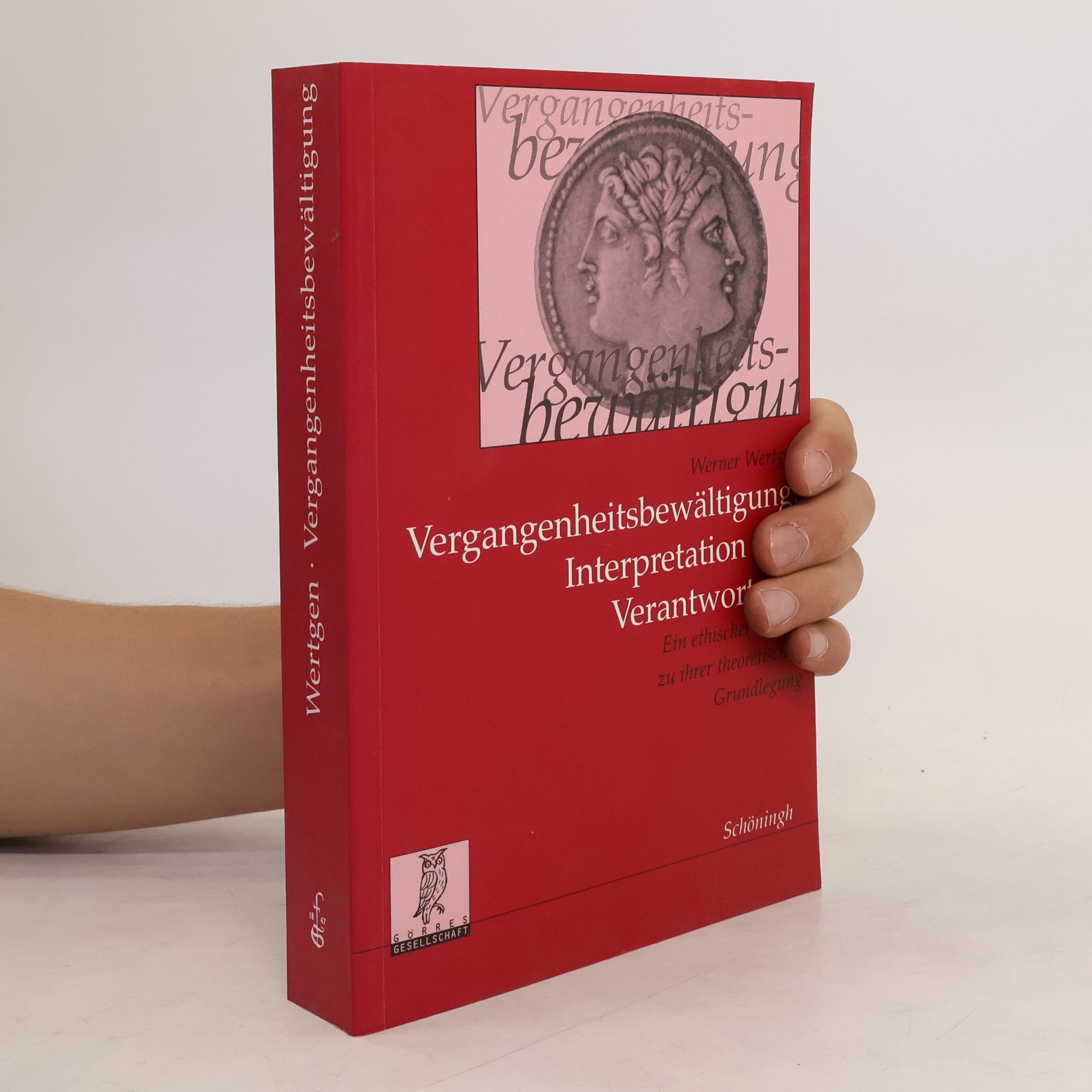 Werner Wertgen Vergangenheitsbewältigung
