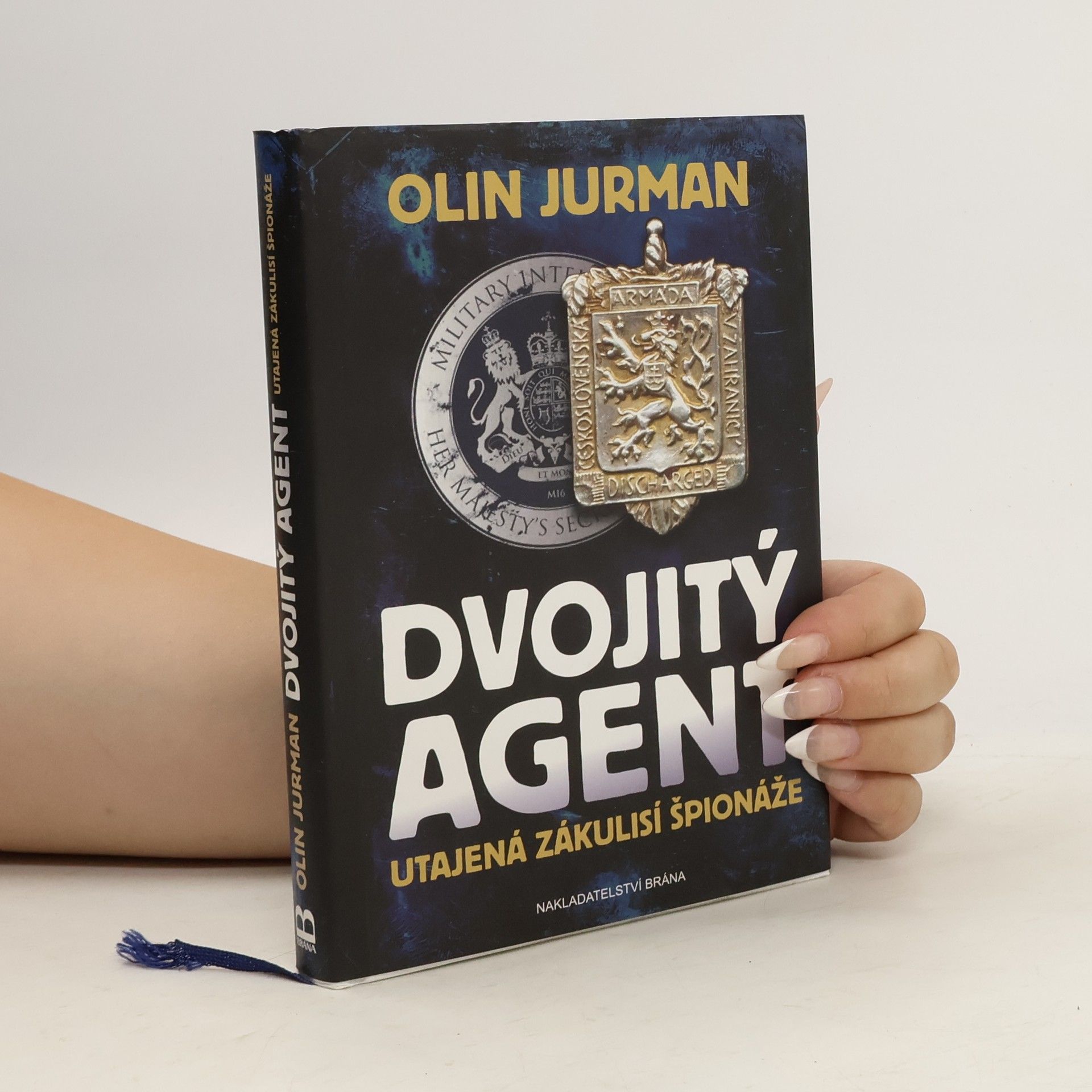 Oldřich Jurman Dvojitý agent - Utajená zákulisí špionáže