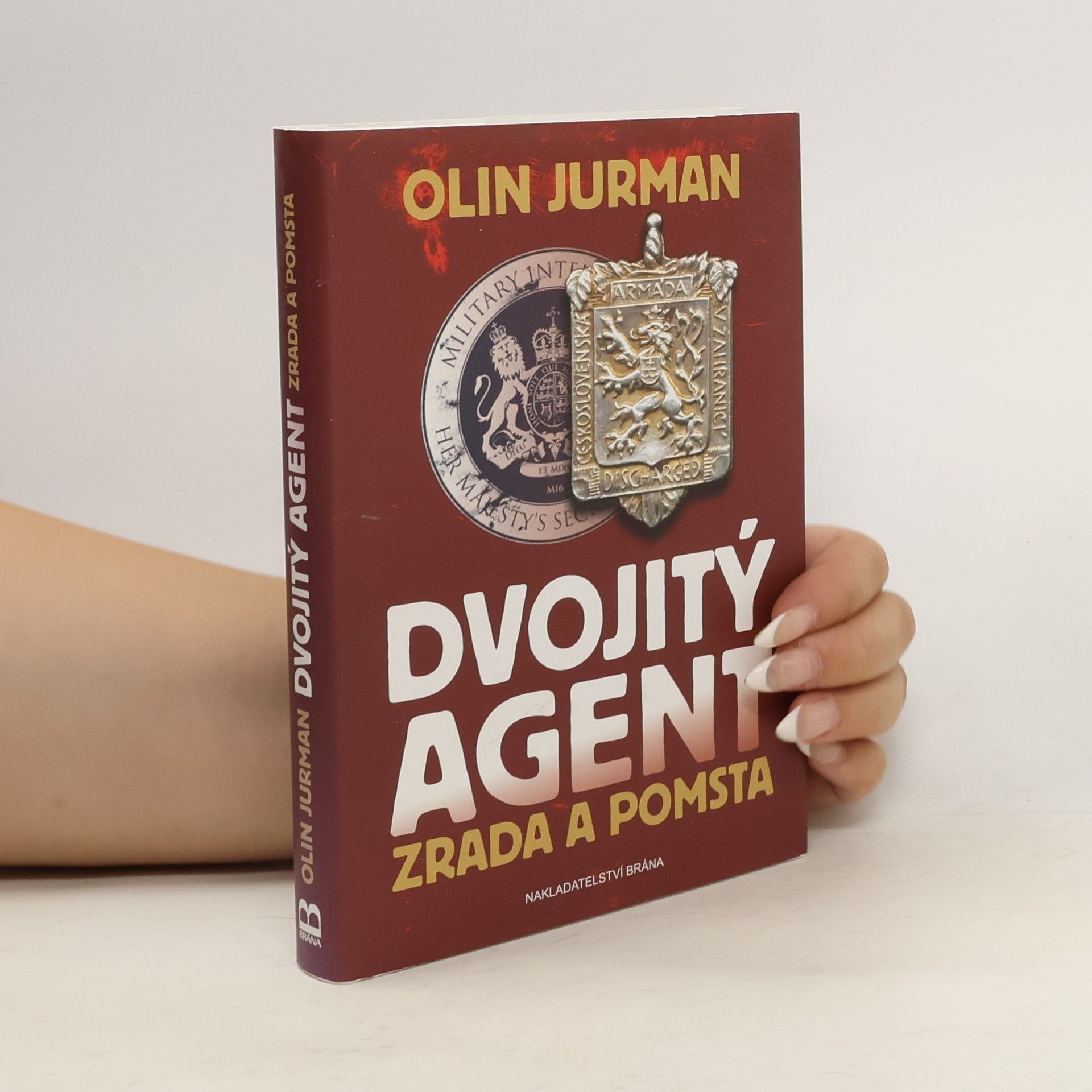 Oldřich Jurman Dvojitý agent - Zrada a pomsta