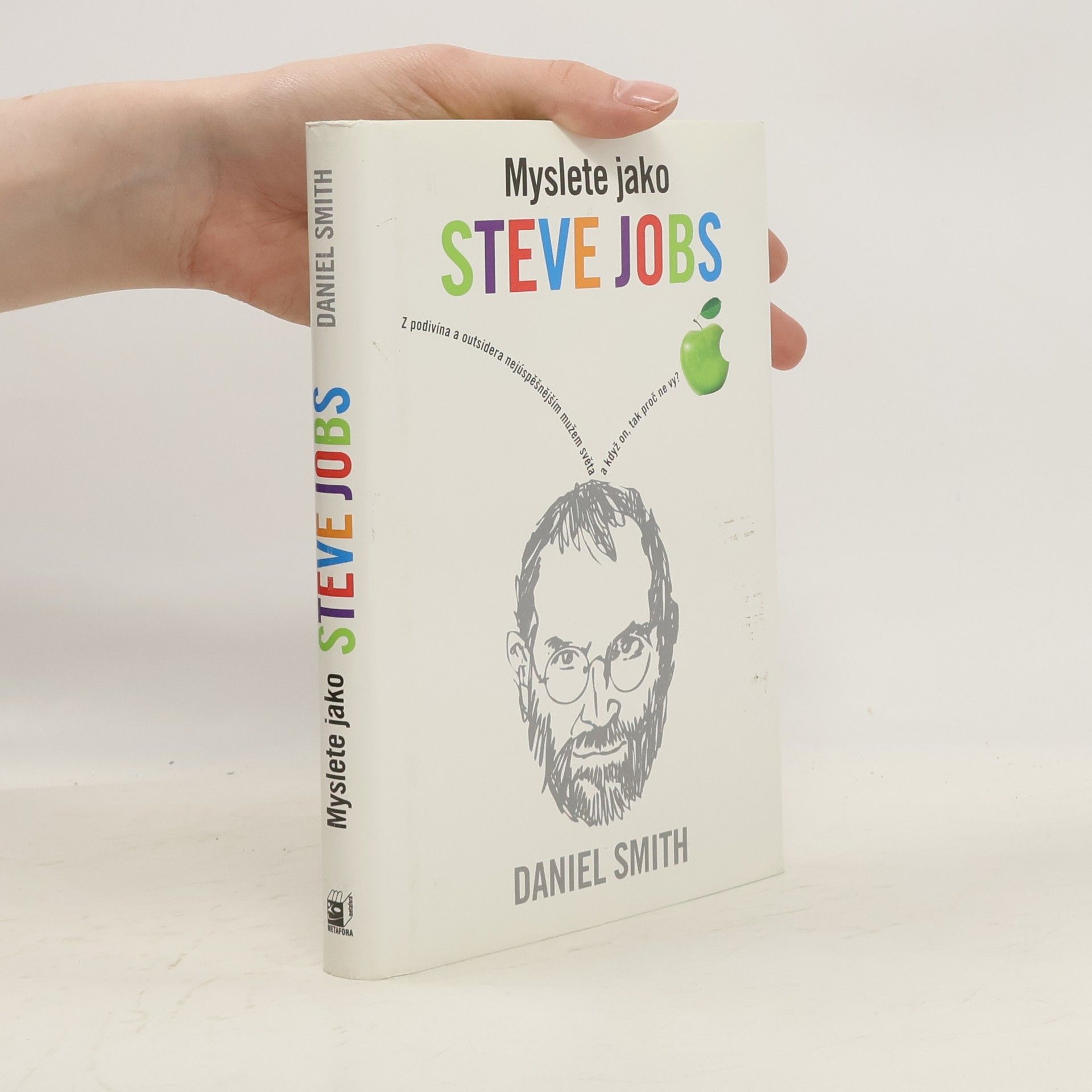 Daniel Smith Myslete jako Steve Jobs