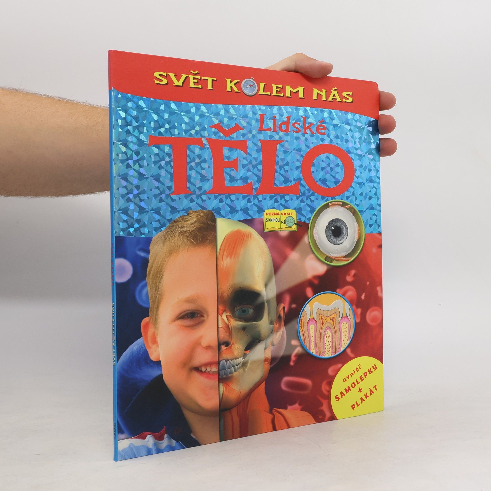 Collectif d'auteurs Lidské tělo - Svět kolem nás
