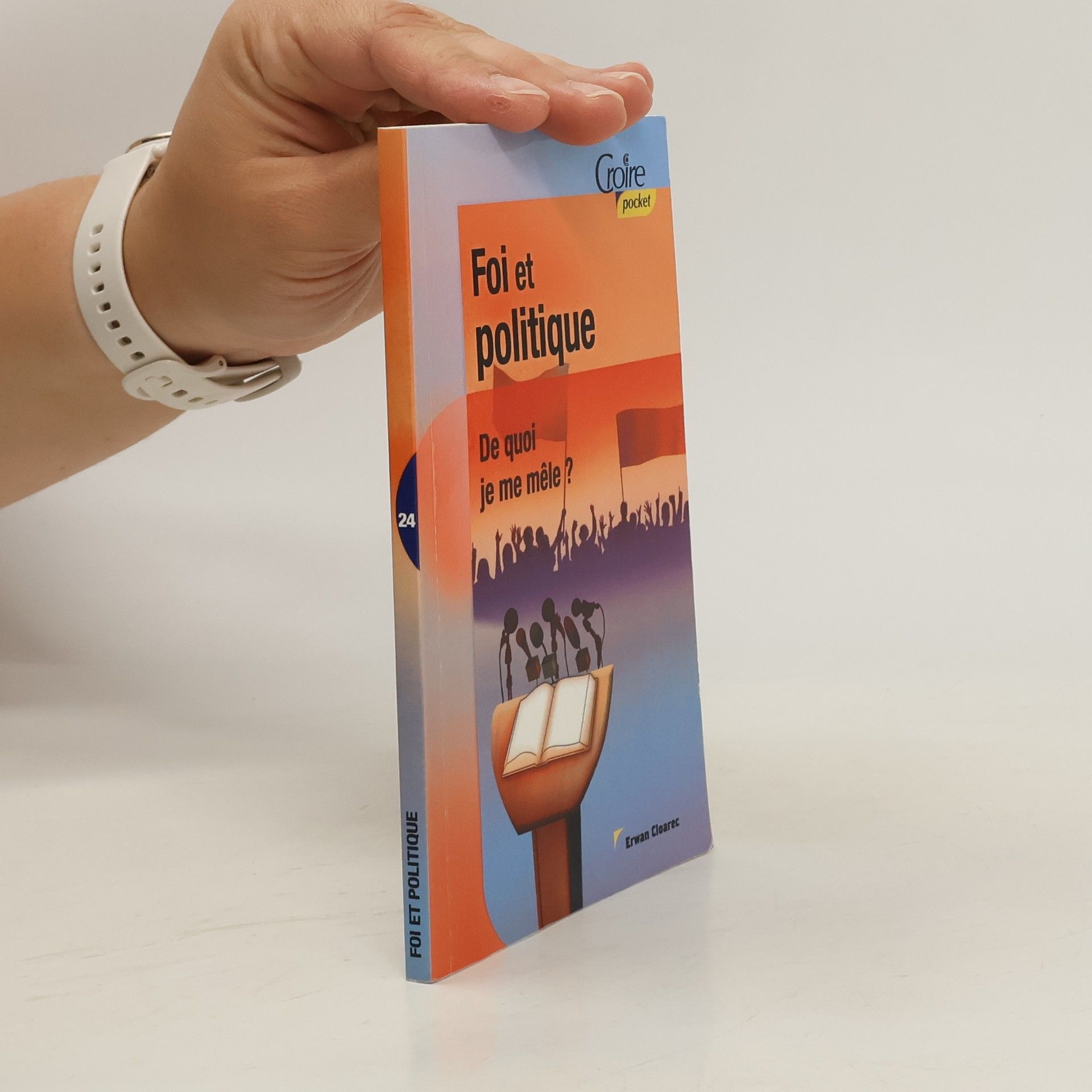 Erwan Cloarec Foi et politique