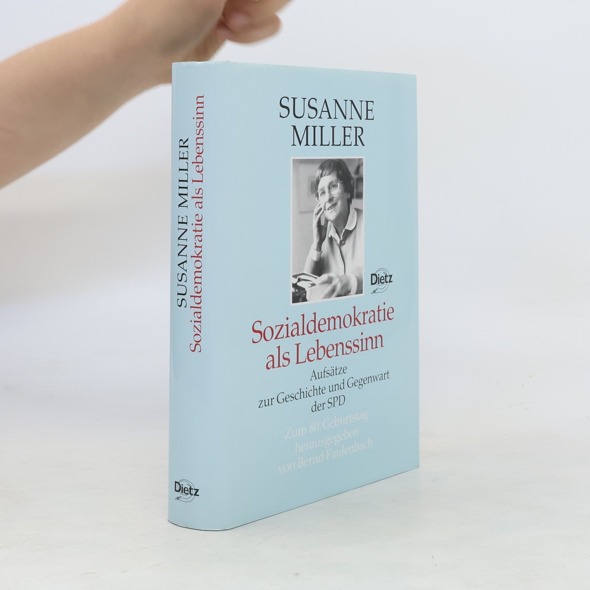 Susanne Miller Sozialdemokratie als Lebenssinn