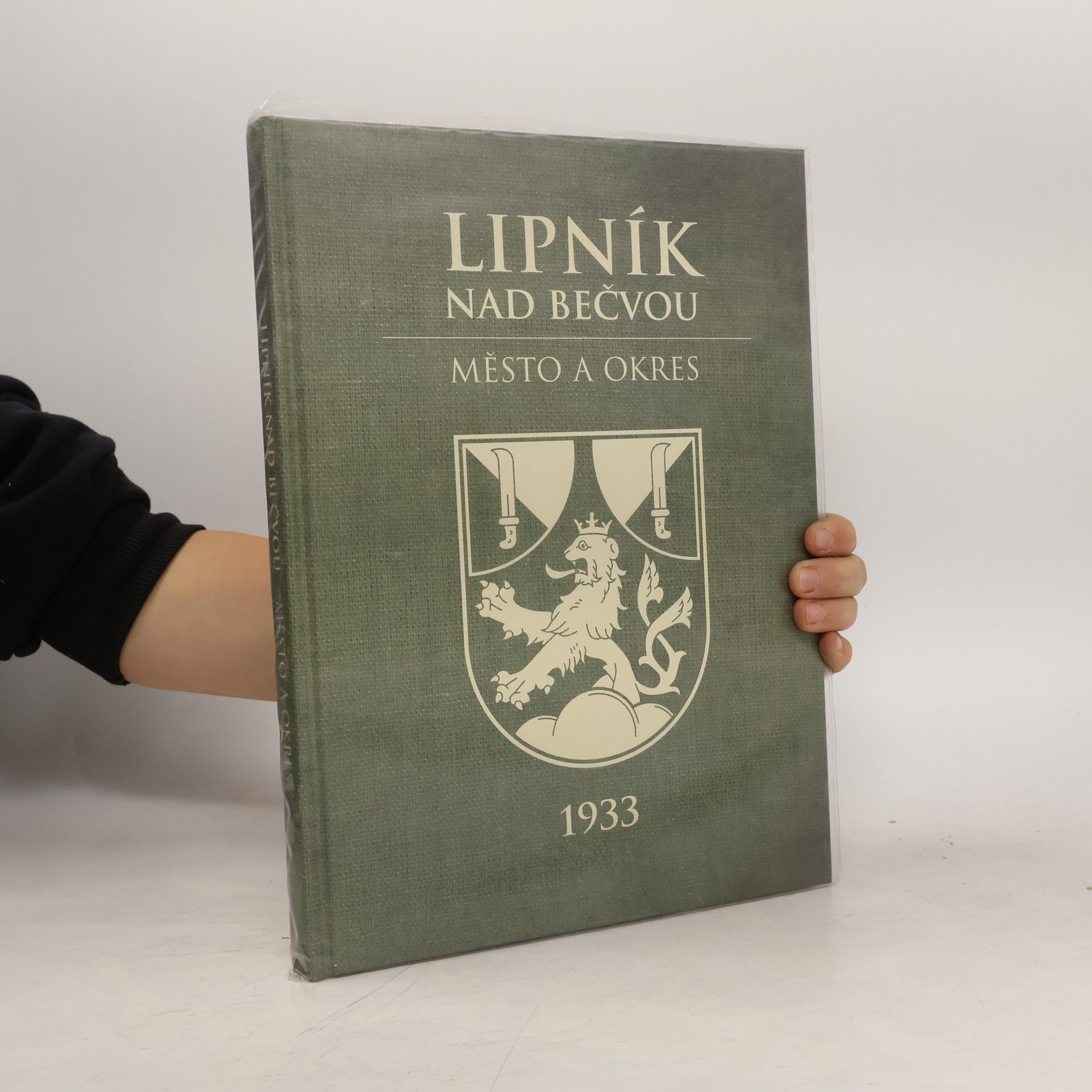 Collectif d'auteurs Lipník nad Bečvou - Město a okres 1933