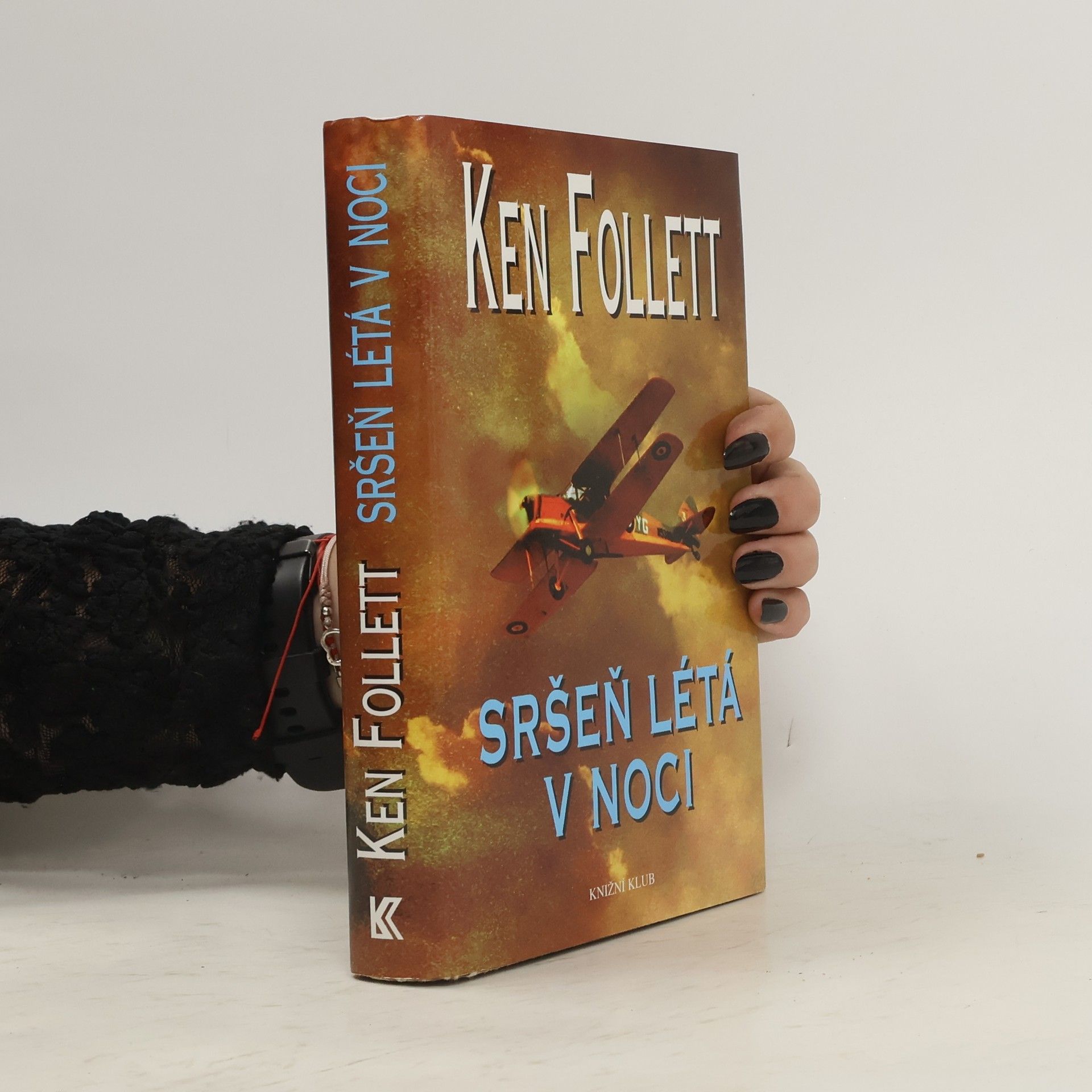 Ken Follett Sršeň létá v noci
