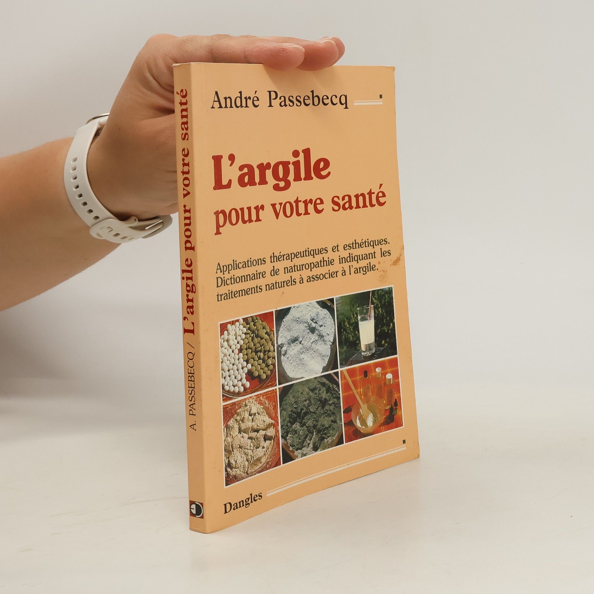André Passebecq L'argile pour votre santé