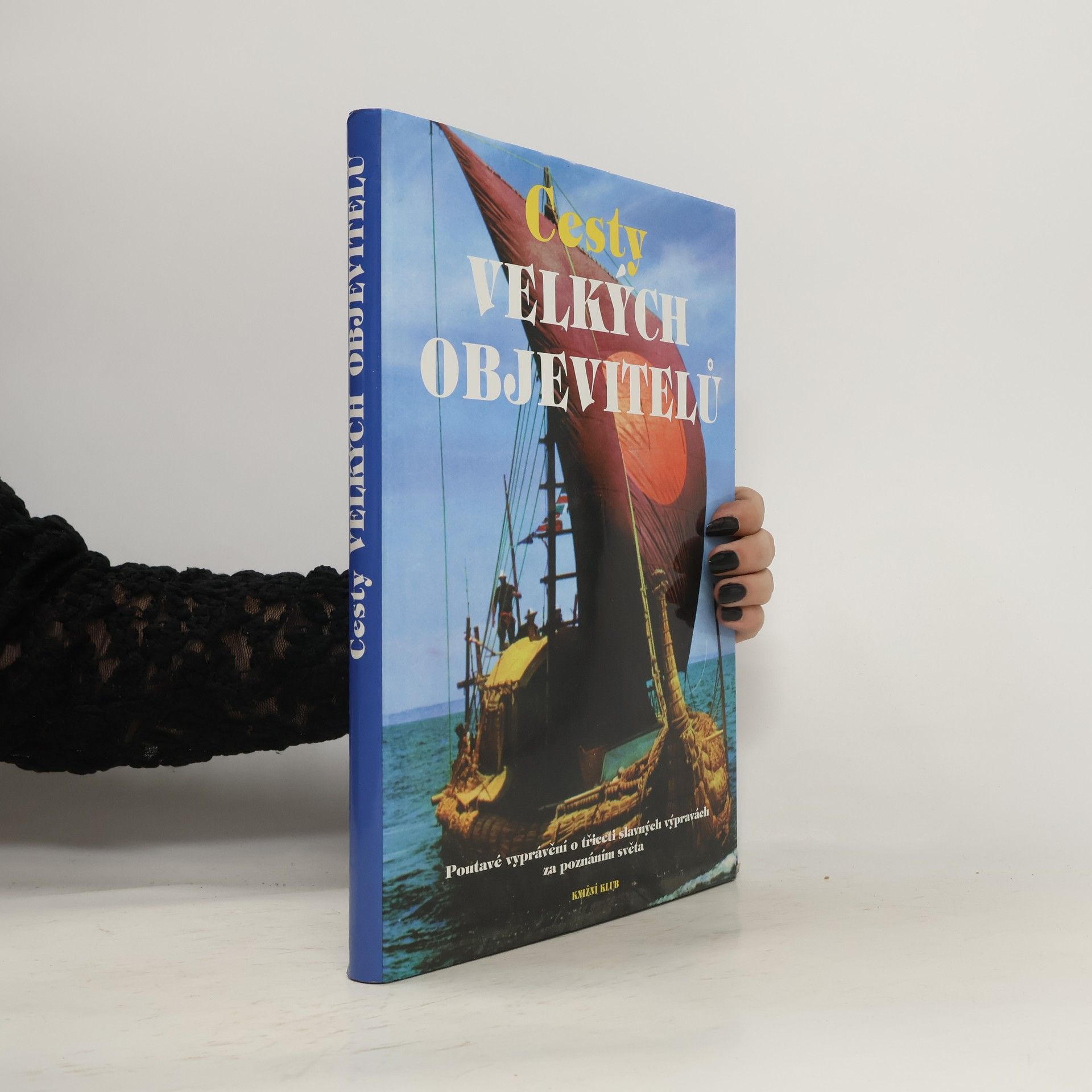 Rosemary Burton Cesty velkých objevitelů