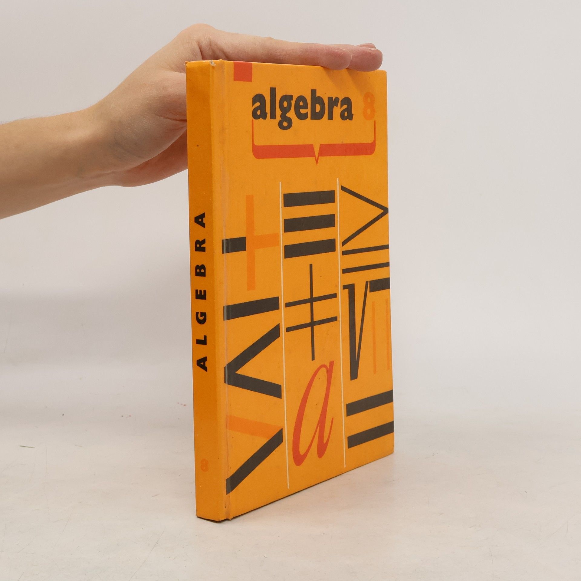 Miloš Jelínek Algebra pro osmý ročník