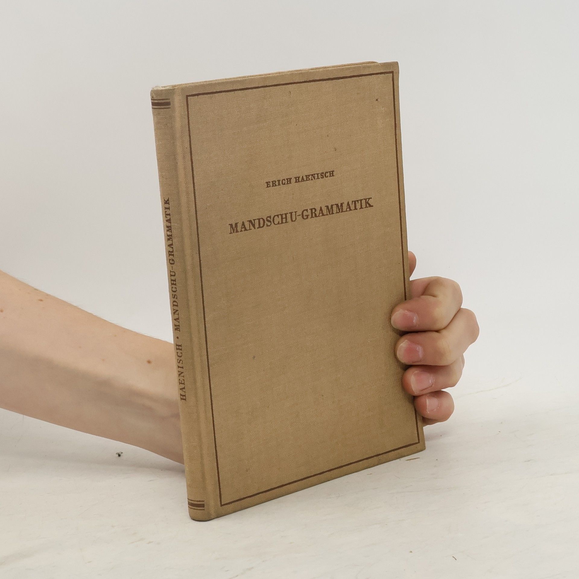 Erich Haenisch Mandschu-Grammatik mit Lesestücken und 23 Texttafeln
