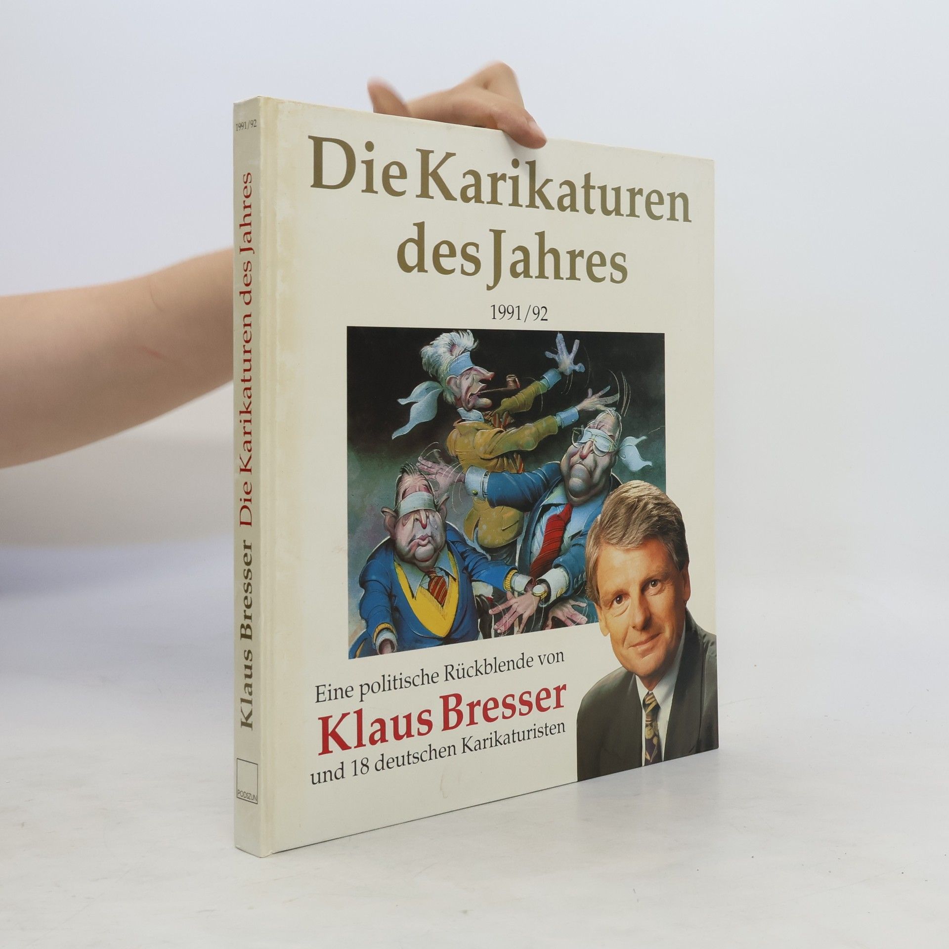 Klaus Bresser Die Karikaturen des Jahres 1991/92