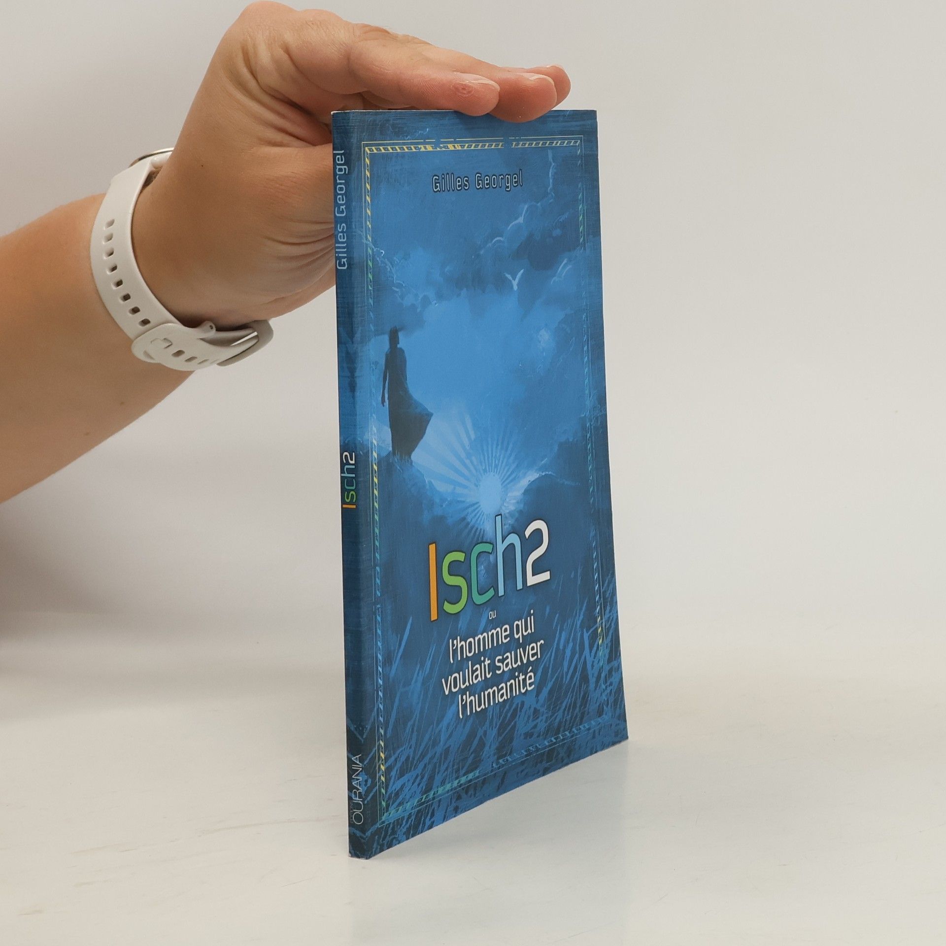 Isch2 ou l'homme qui voulait sauver l'humanité