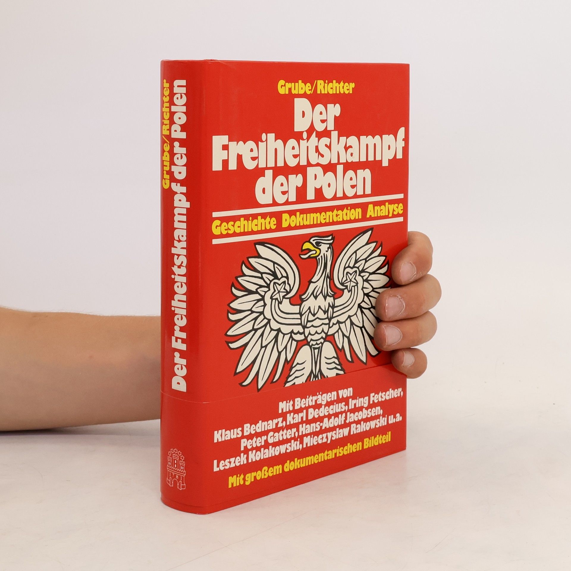 Frank Grube Der Freiheitskampf der Polen