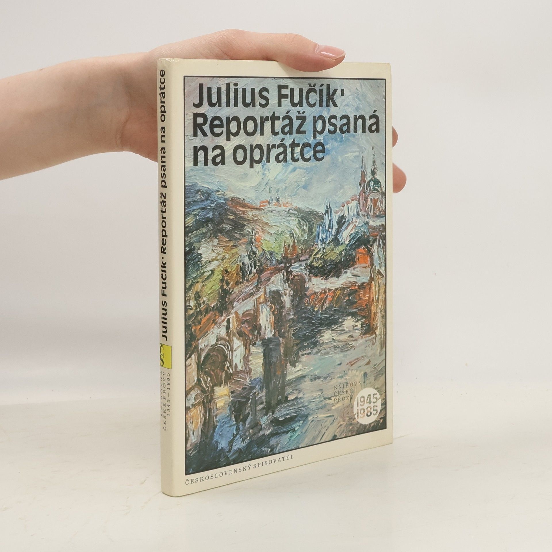 Julius Fučík Reportáž psaná na oprátce