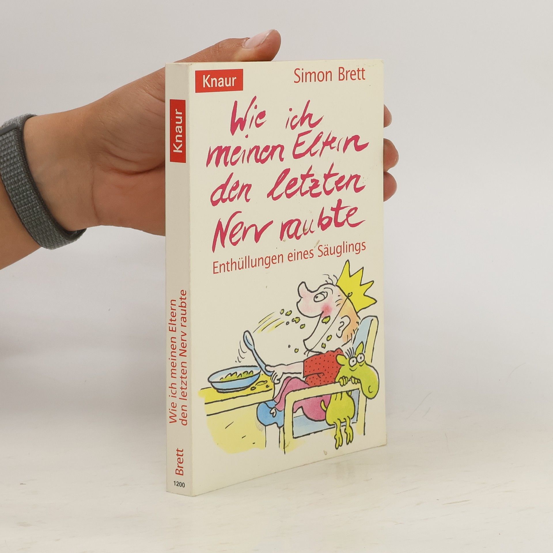 Simon Brett Wie ich meinen Eltern den letzten Nerv raubte