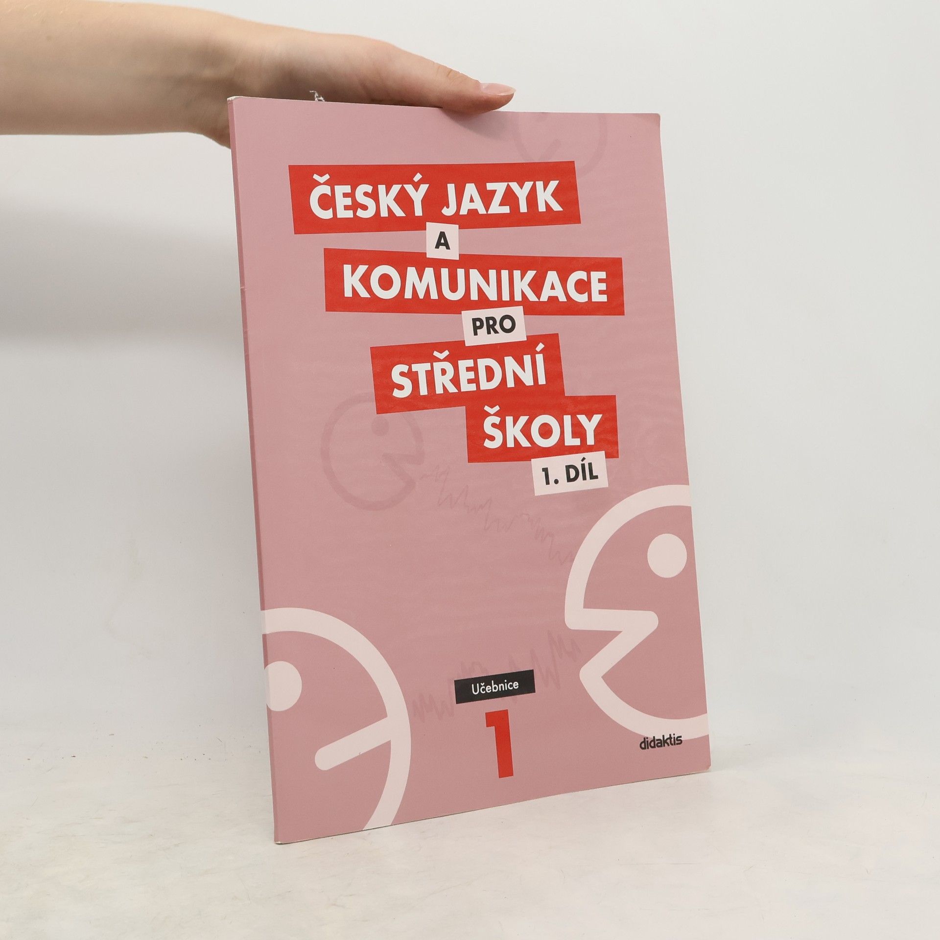 Petra Adámková Český jazyk a komunikace pro střední školy. 1 díl
