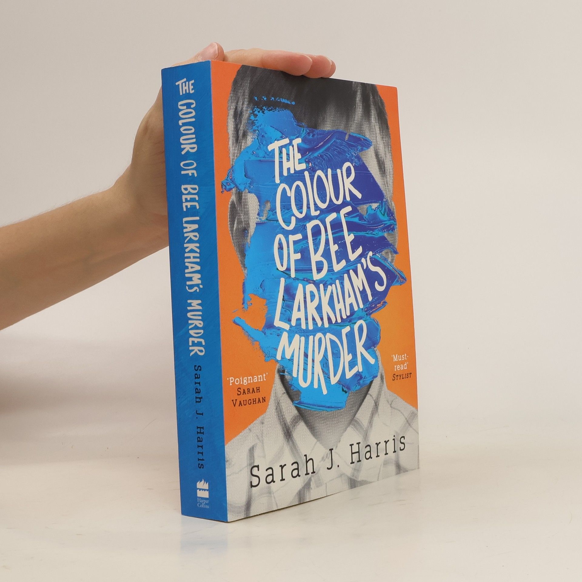 Sarah J. Harris The Colour of Bee Larkham's Murder