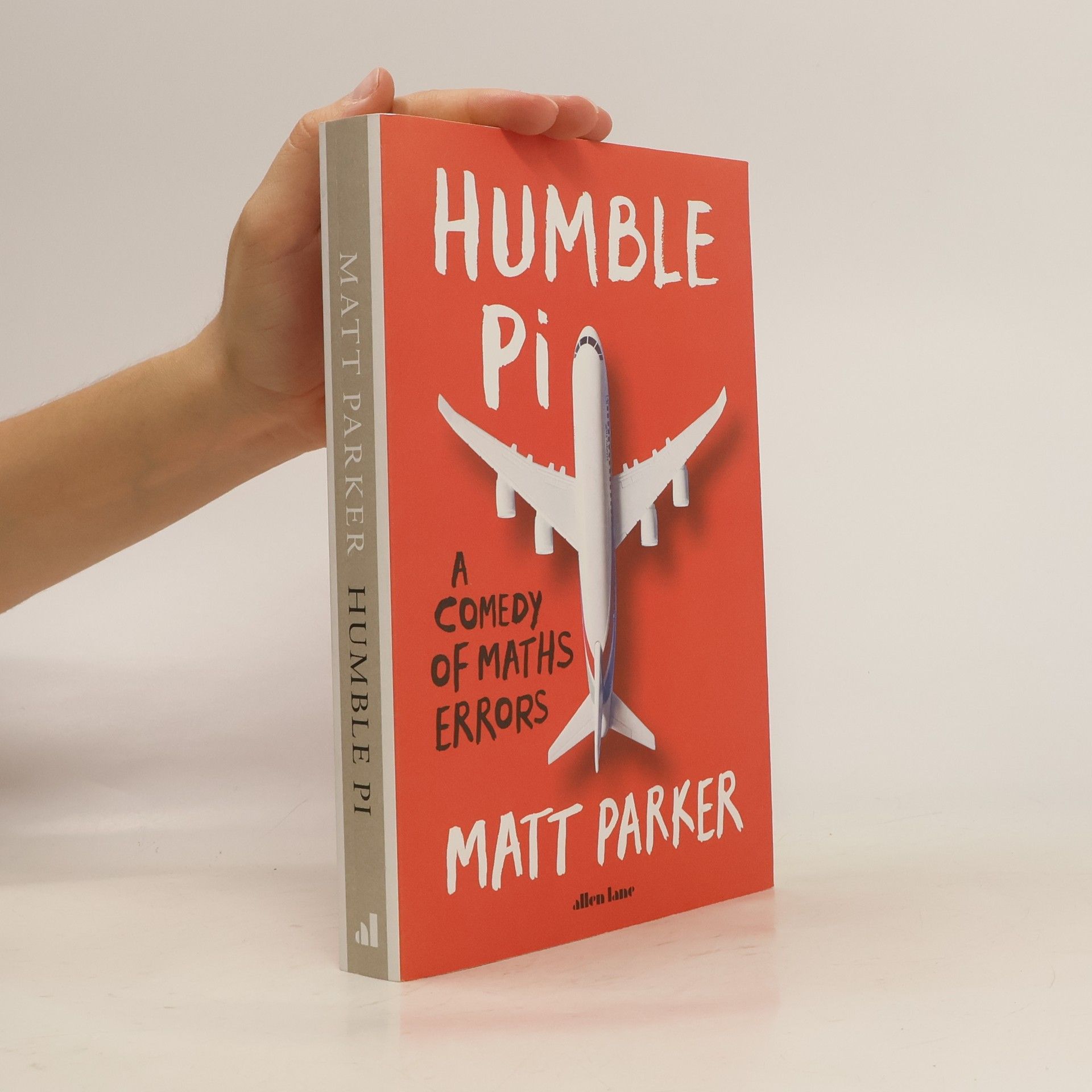 Matt Parker Humble Pi : a comedy of maths errors