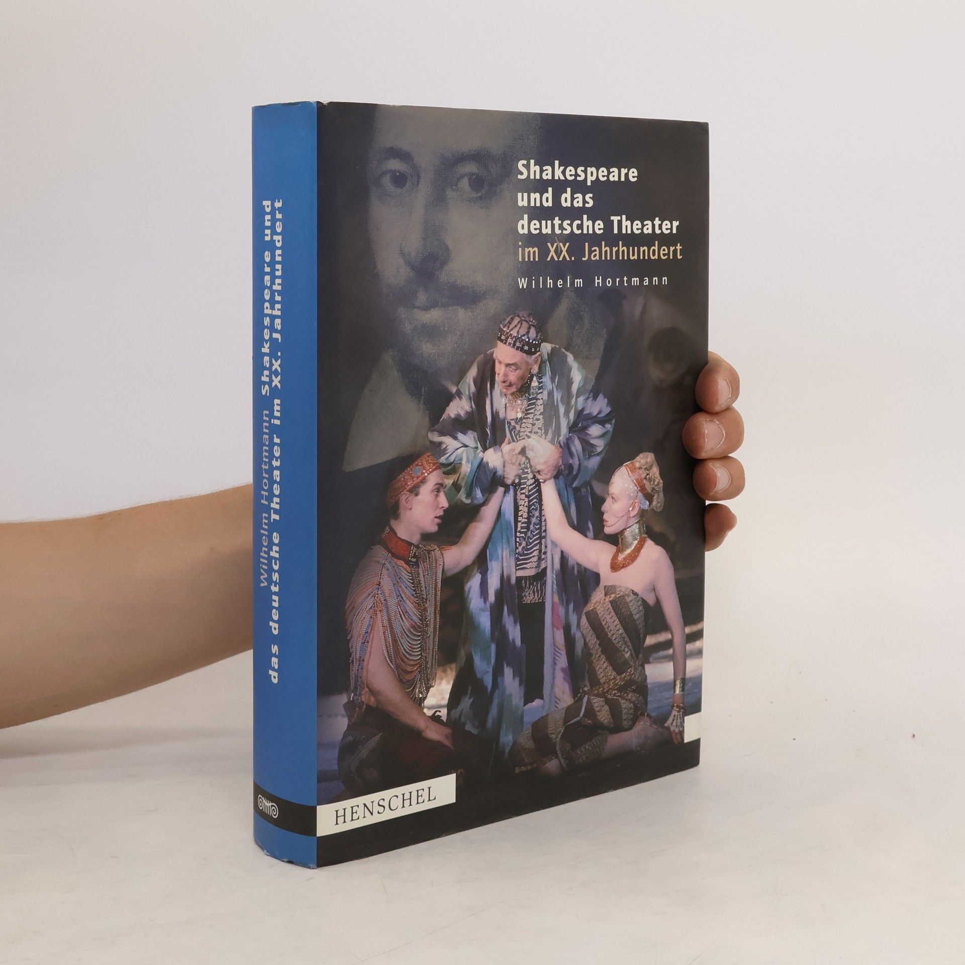 Wilhelm Hortmann Shakespeare und das deutsche Theater im XX. Jahrhundert