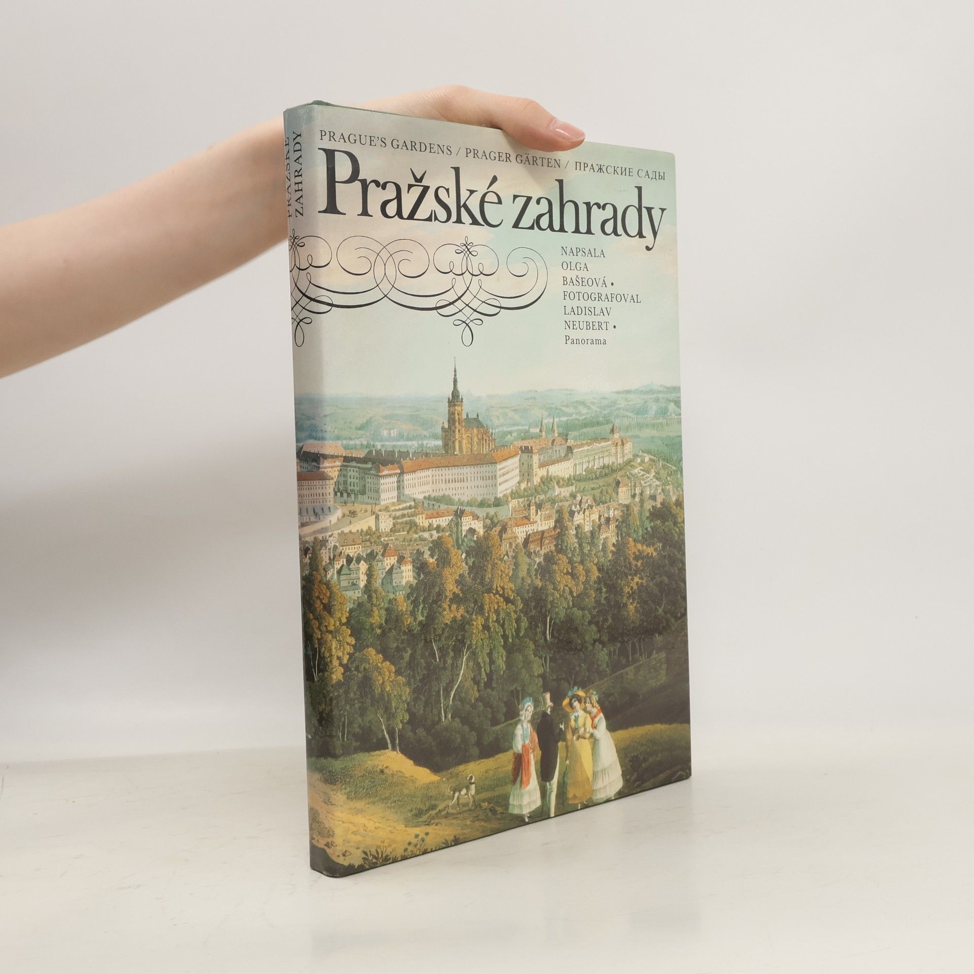 Ladislav Neubert Pražské zahrady
