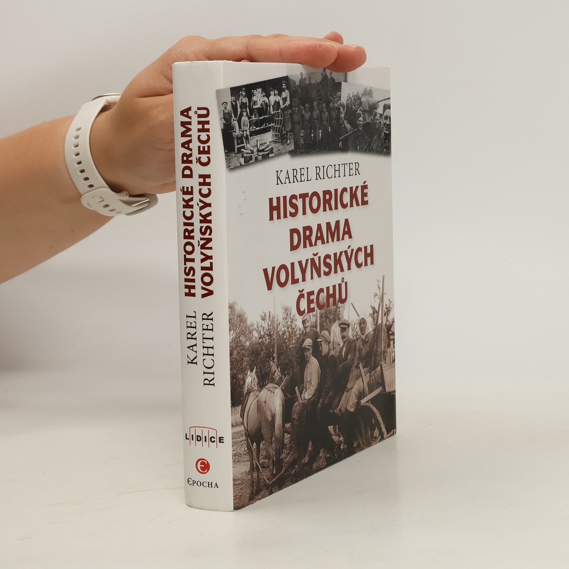 Karel Richter Historické drama volyňských Čechů