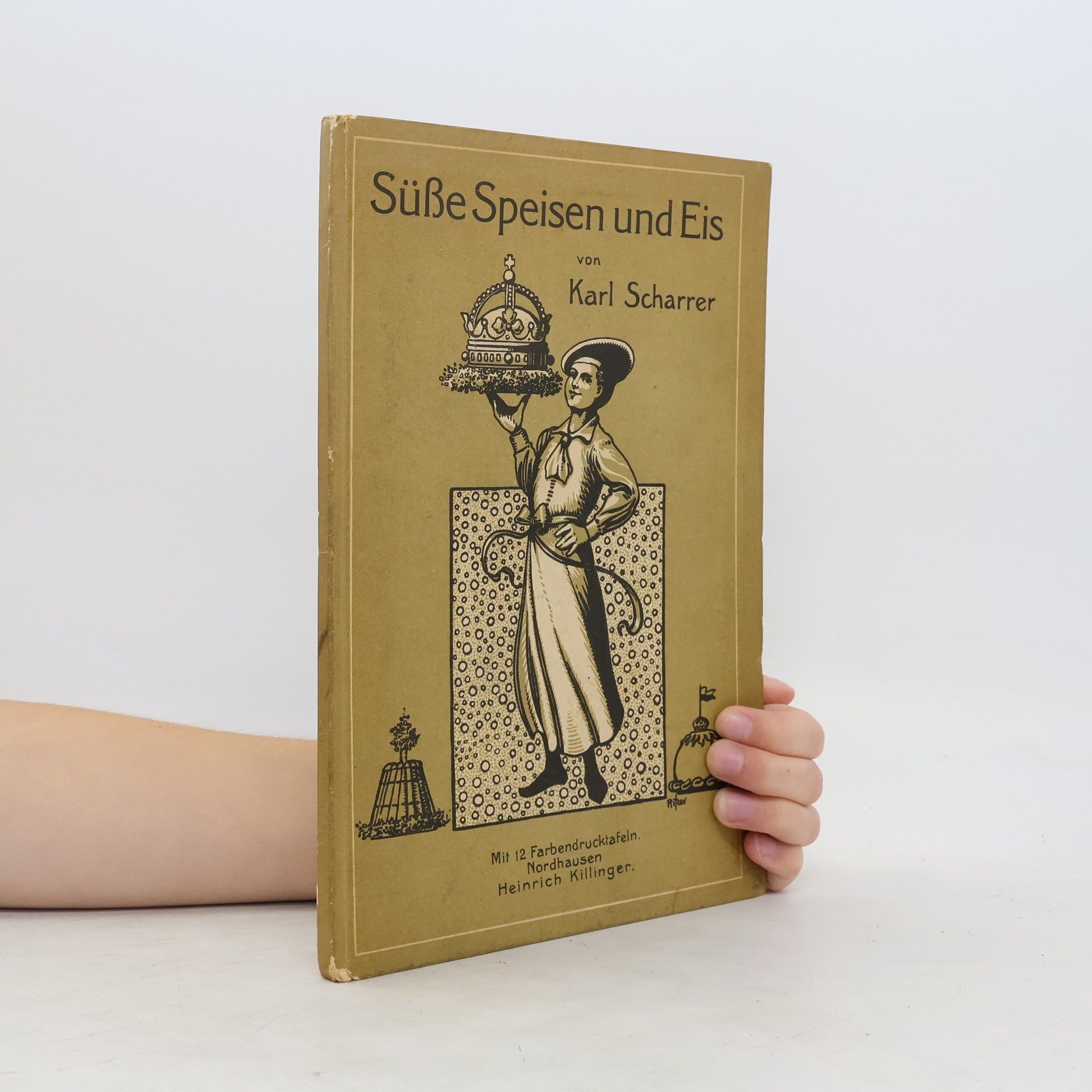 Karl Scharrer Süße Speisen und Eis