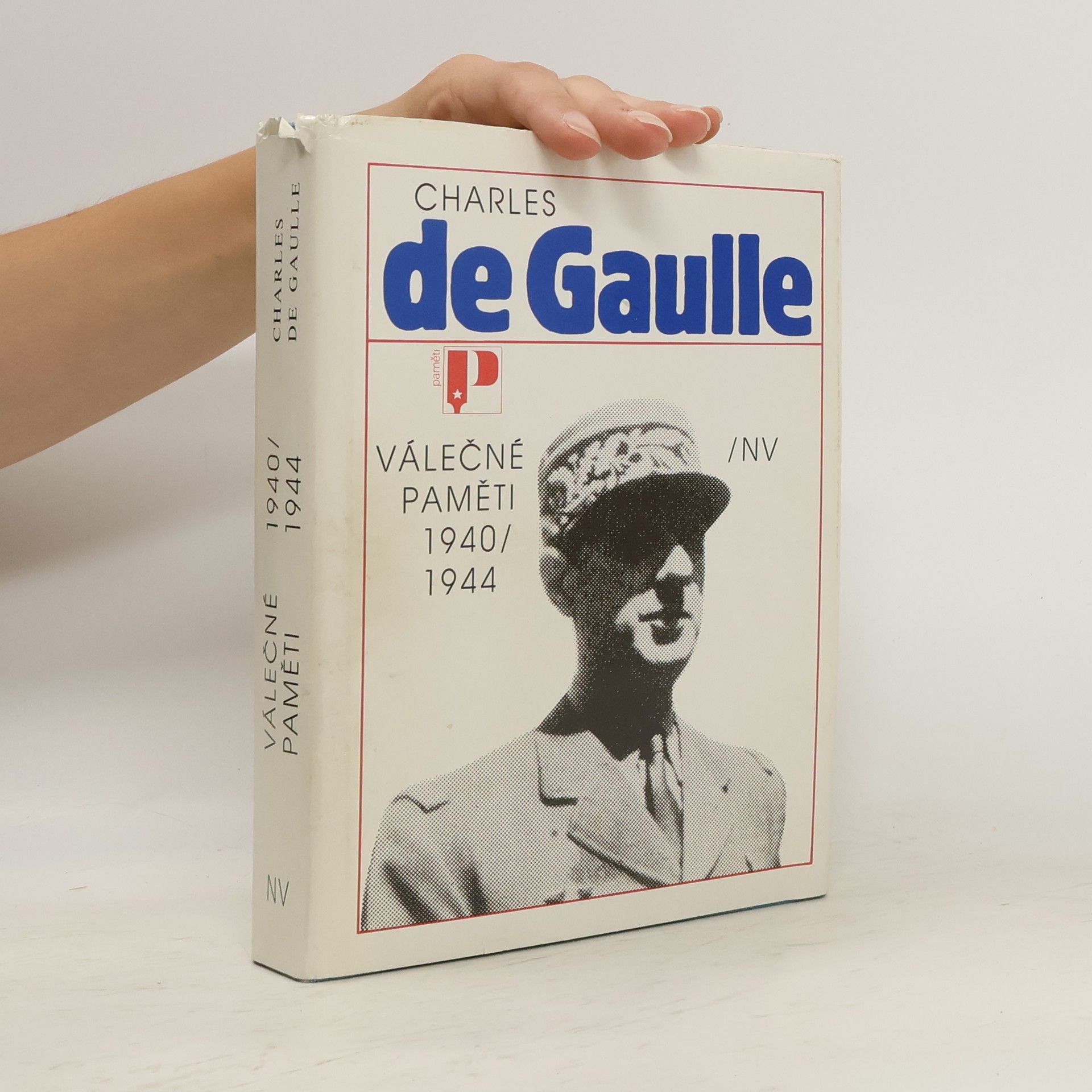 Charles de Gaulle Válečné paměti 1940/1944
