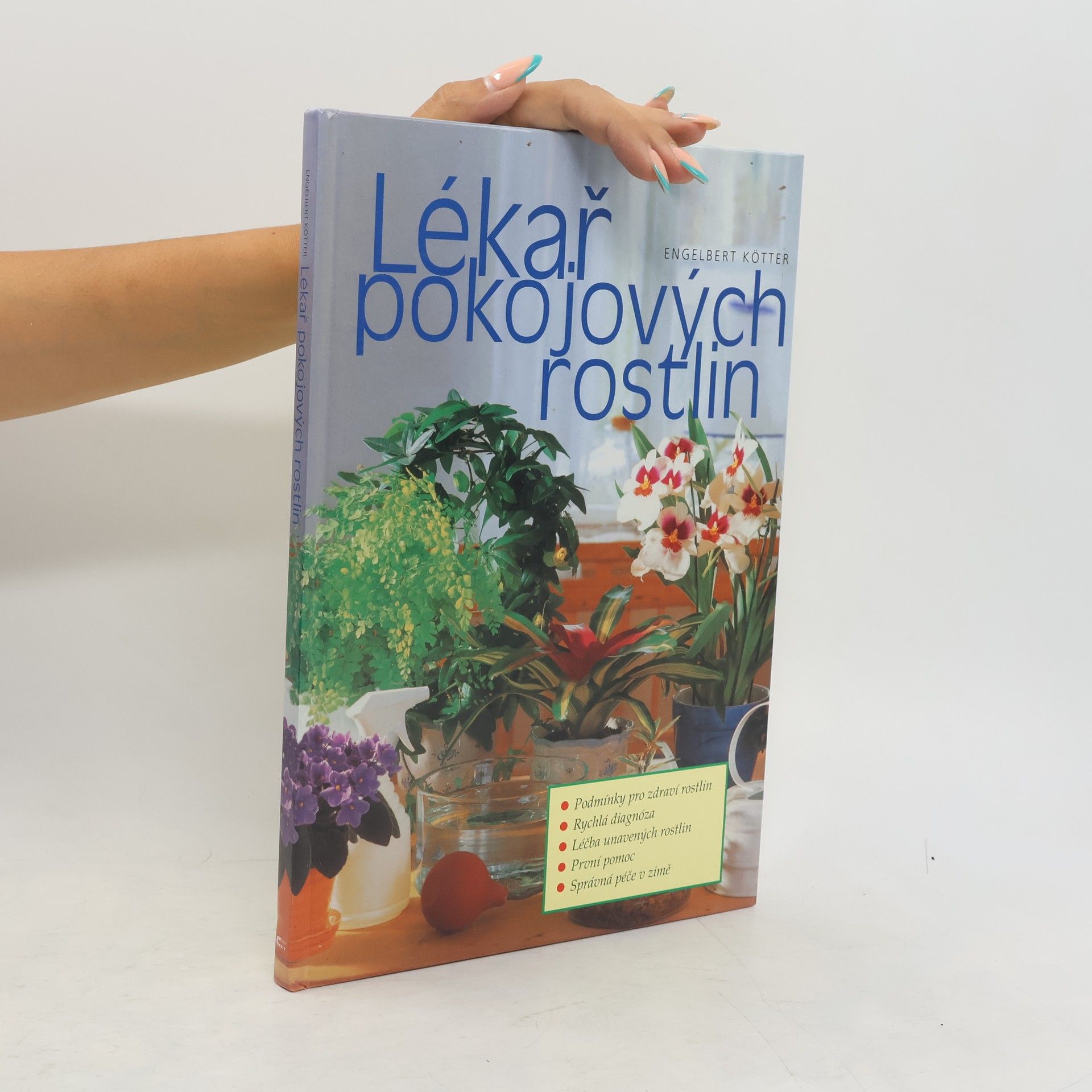 Engelbert Kötter Lékař pokojových rostlin