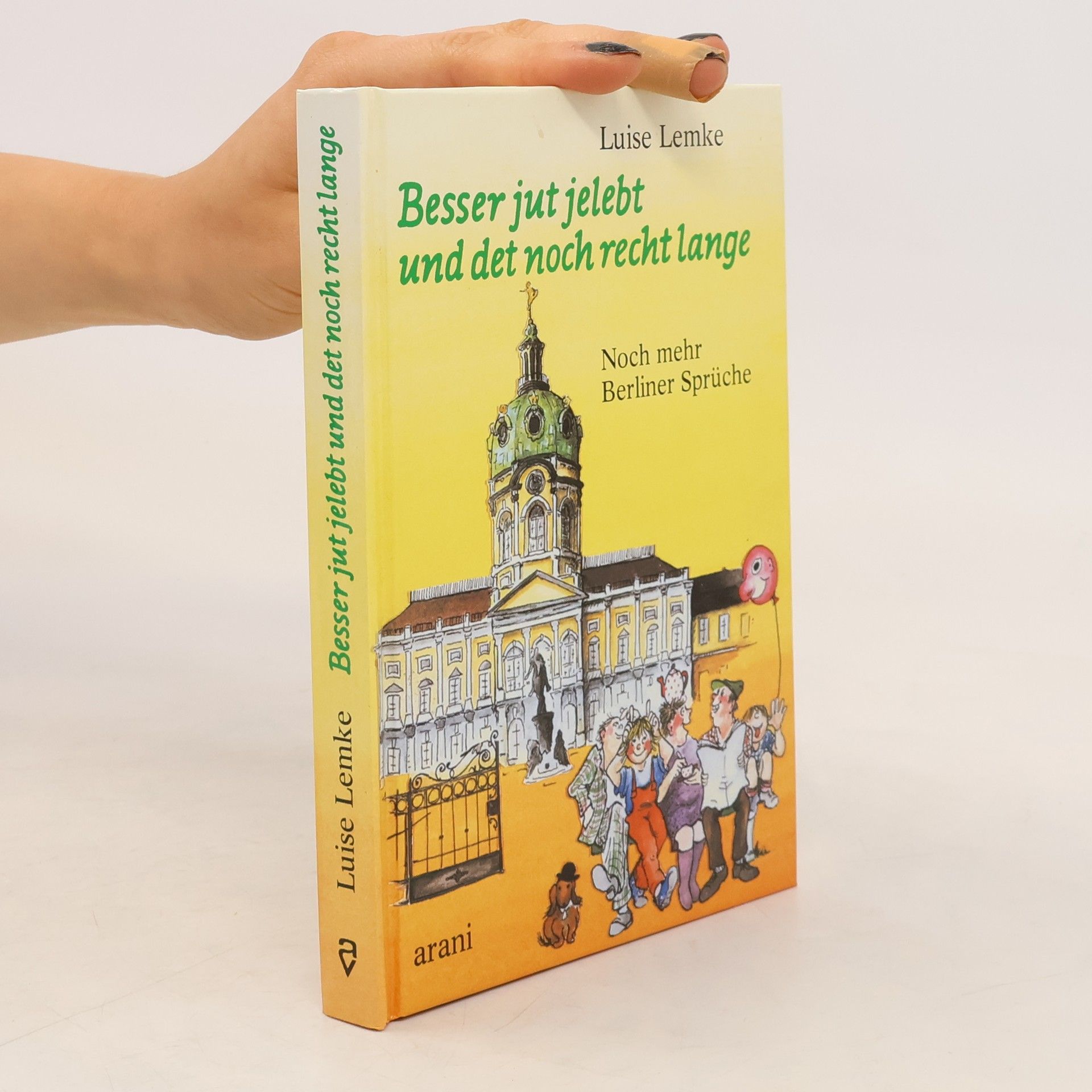 Luise Lemke Besser jut jelebt und det noch recht lange