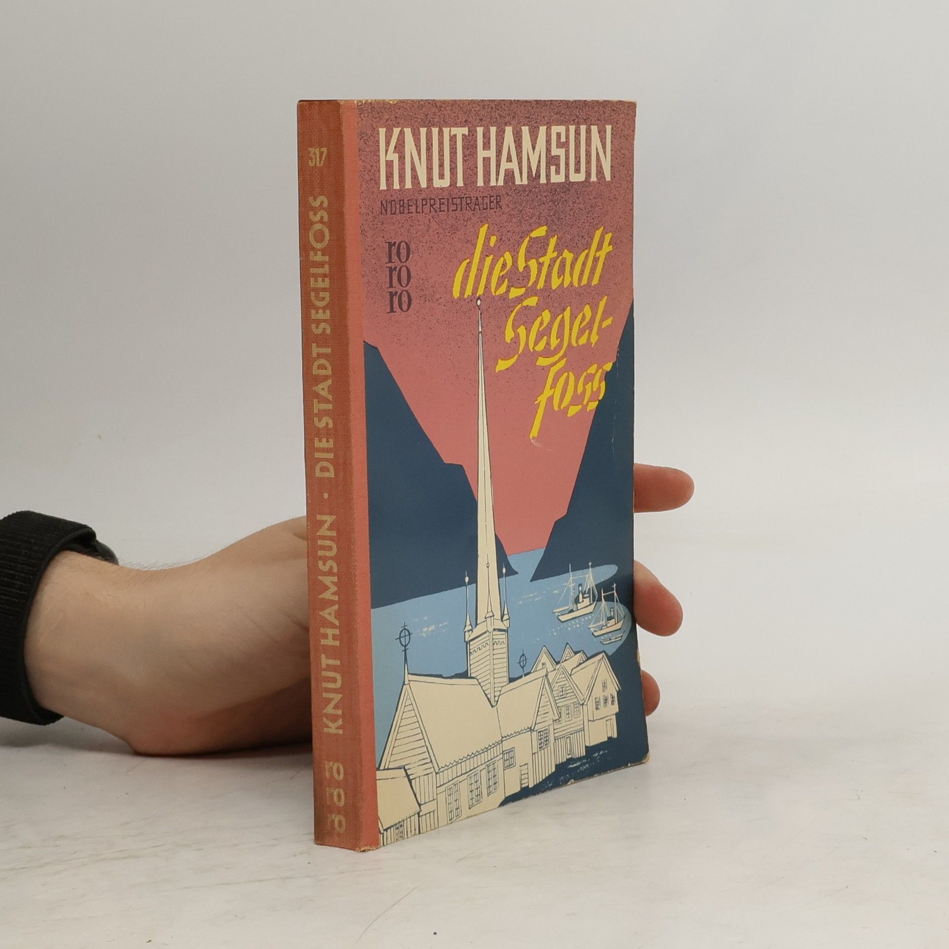 Knut Hamsun Die Stadt Segelfoss