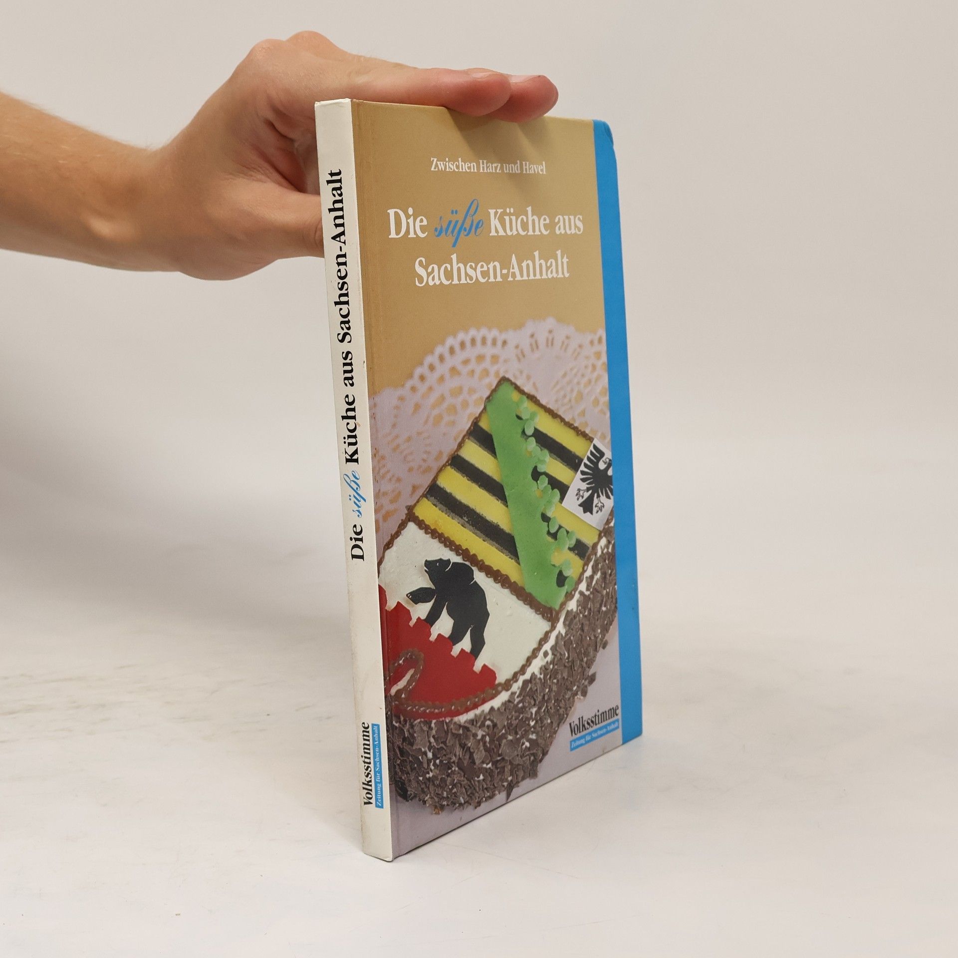 Auteurscollectief Die süße Küche aus Sachsen-Anhalt