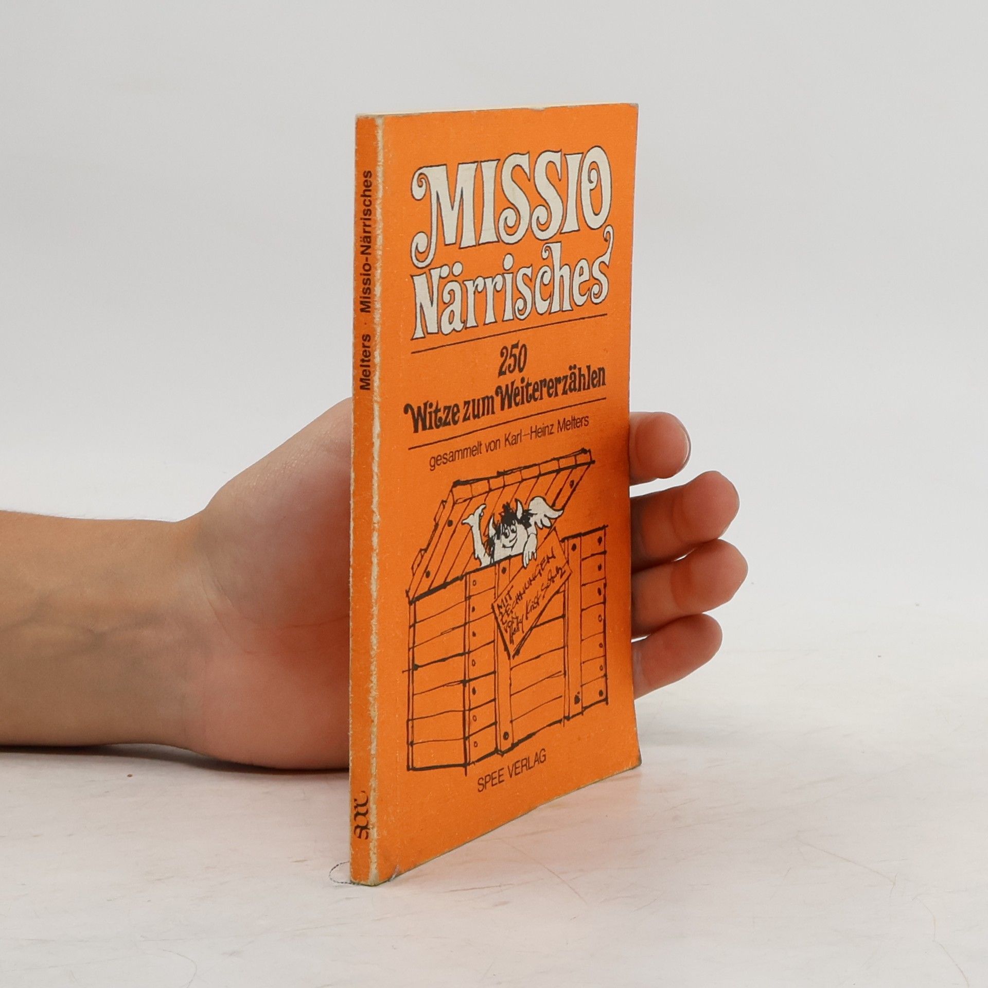 Karl-Heinz Melters Missio-Närrisches