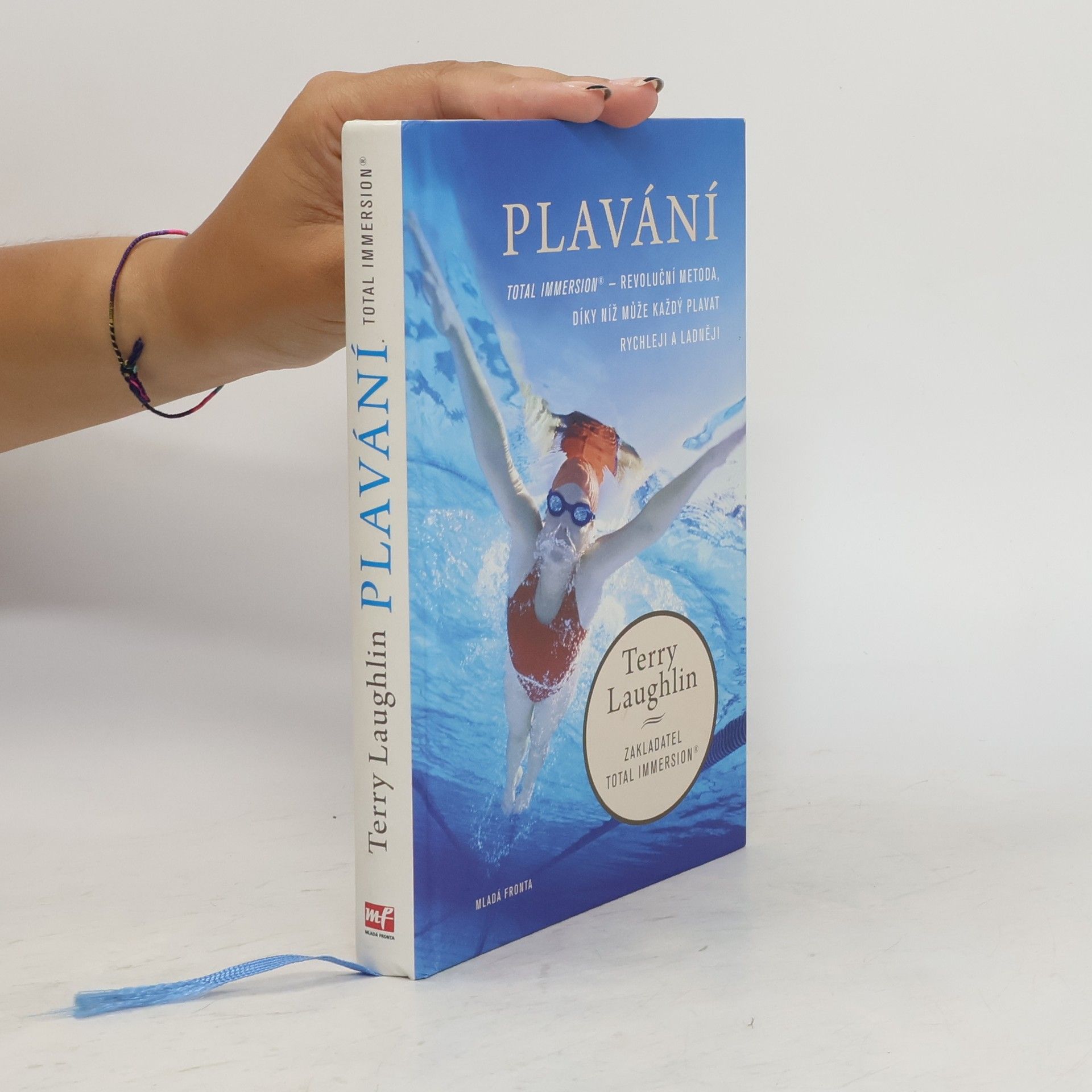 Terry Laughlin Plavání : Total Immersion