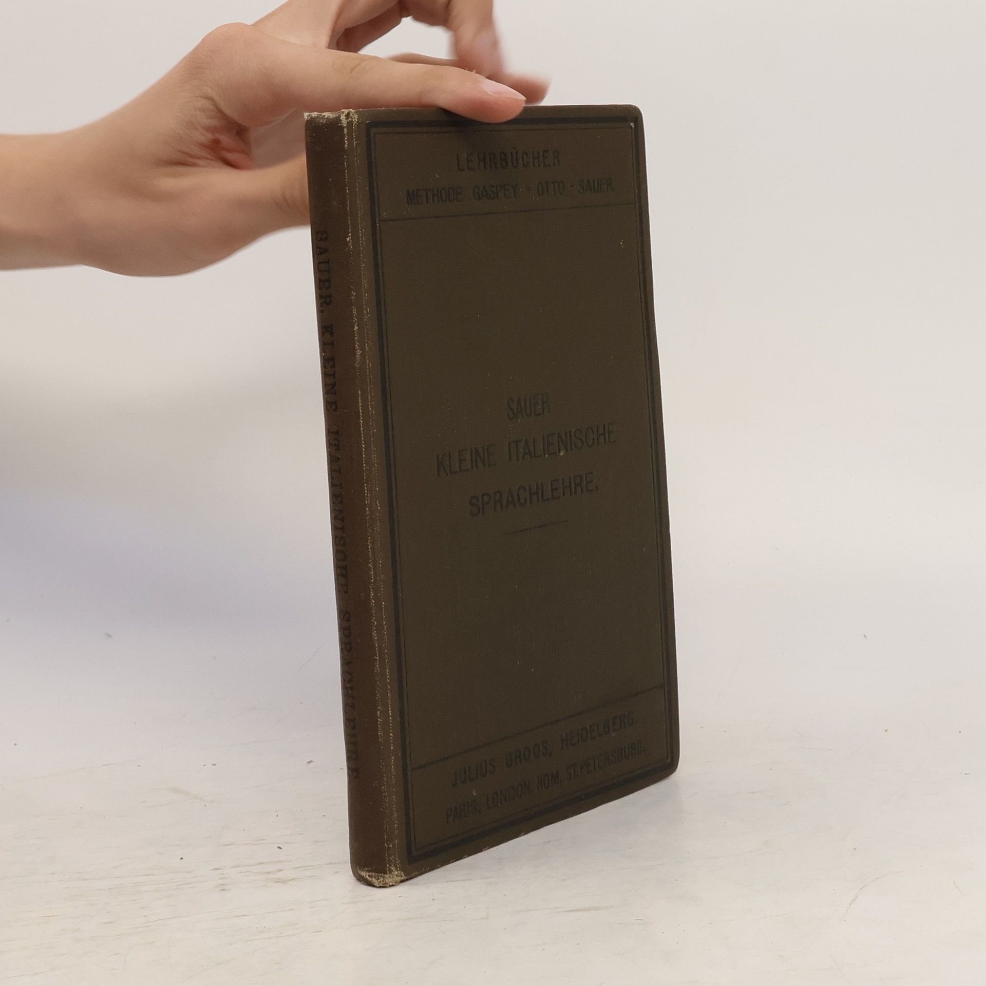 Carl Marquard Sauer Kleine italienische Sprachlehre