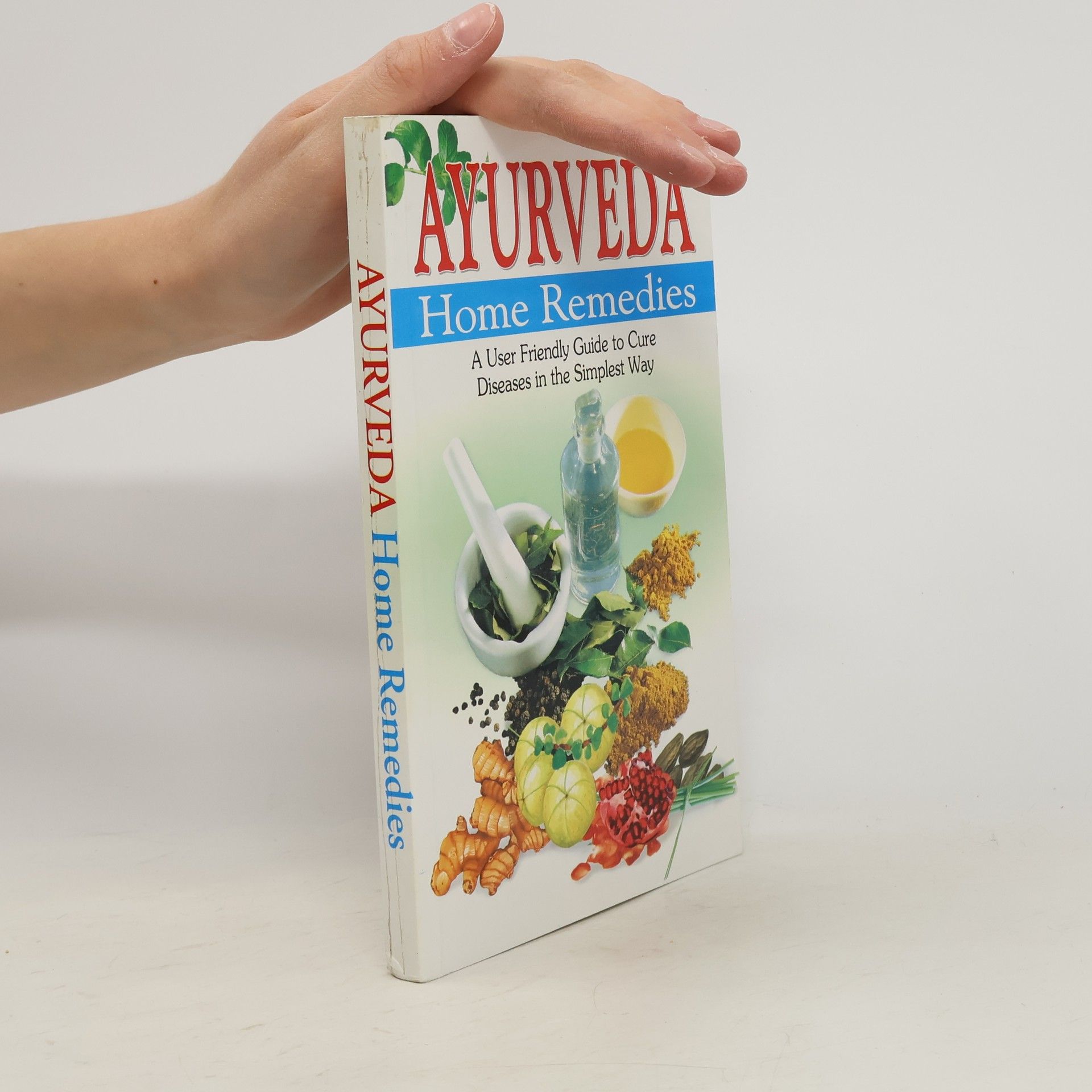 Ayurveda Home Remedies