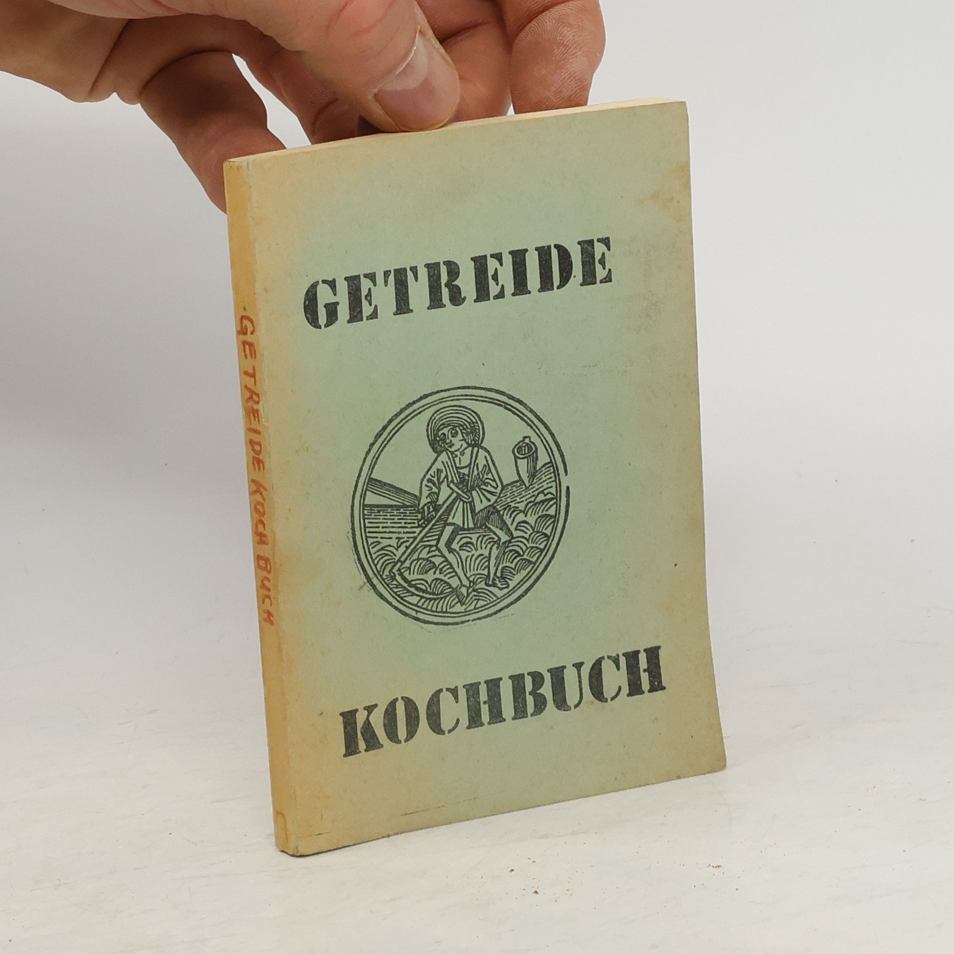 Maren Bustorf-Hirsch Das Getreide-Mühlen-Kochbuch