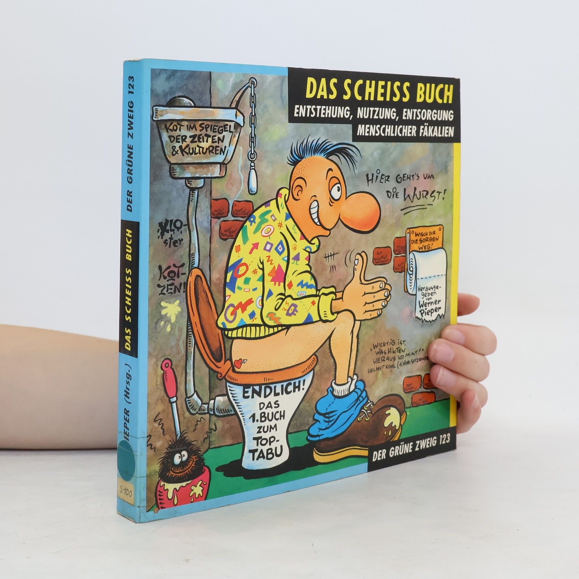 Werner Pieper Das Scheiss-Buch