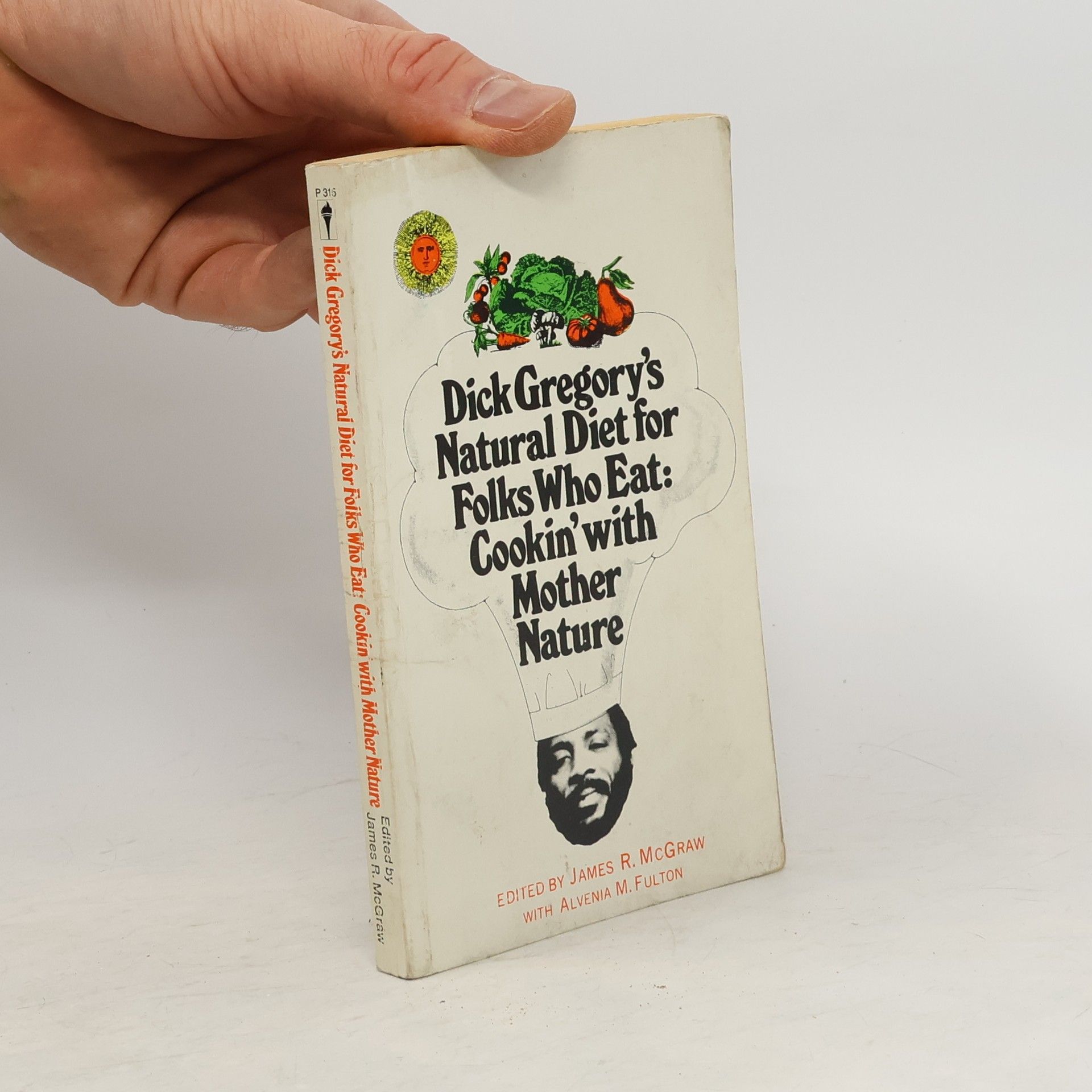 Dick Gregory's Natural Diet for Folks who Eat