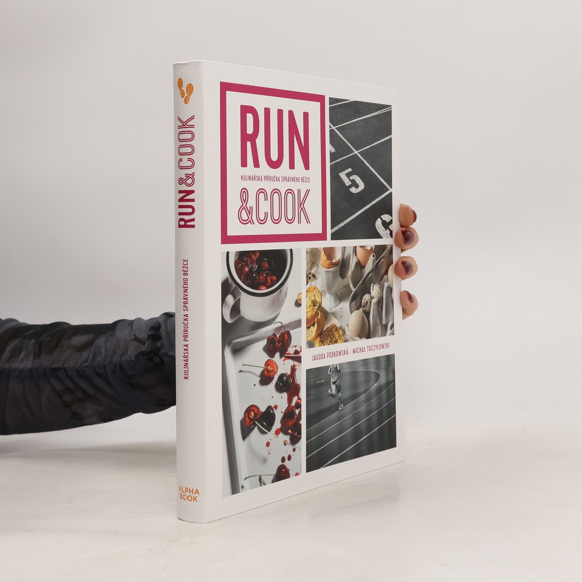 Run & cook : kulinářská příručka správného běžce